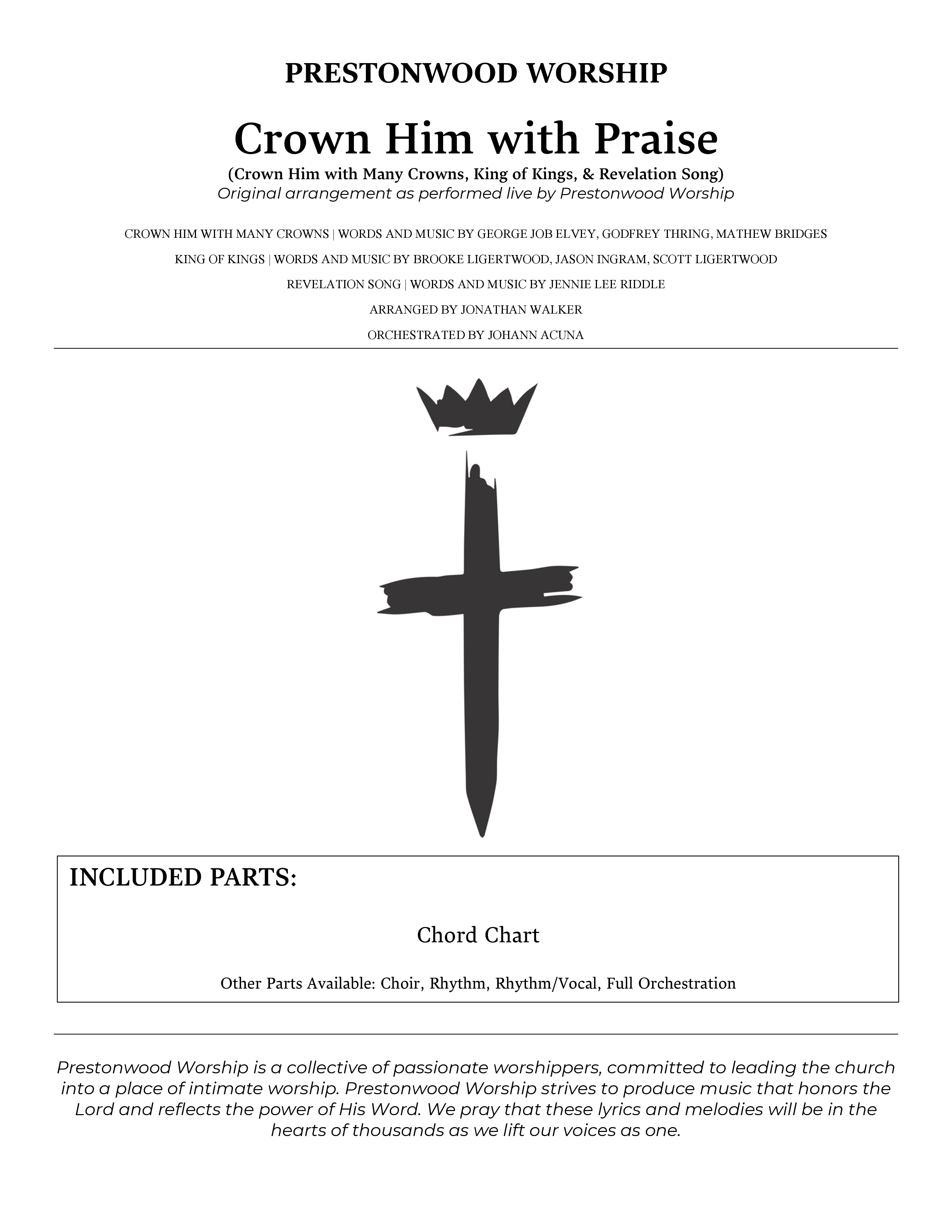 Crown Him With Praise (Choral Anthem SATB) Chords & Lyrics (Prestonwood Choir / Prestonwood Worship / Arr. Jonathan Walker / Orch. Johann Acuna)