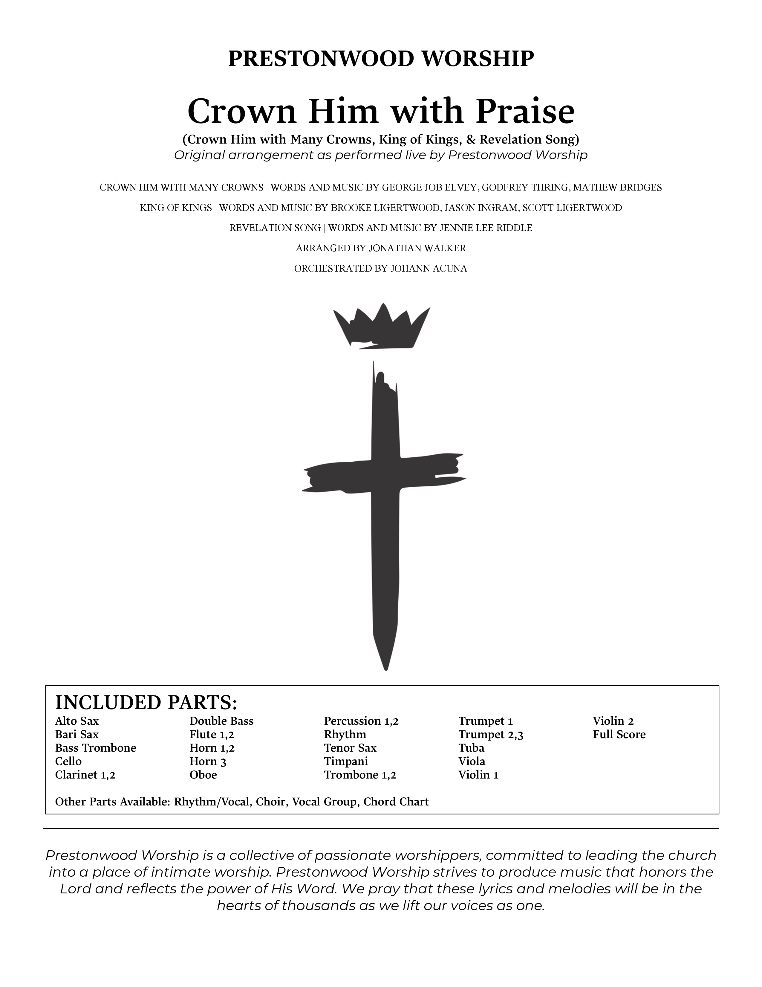 Crown Him With Praise (Choral Anthem SATB) Orchestration (Prestonwood Choir / Prestonwood Worship / Arr. Jonathan Walker / Orch. Johann Acuna)