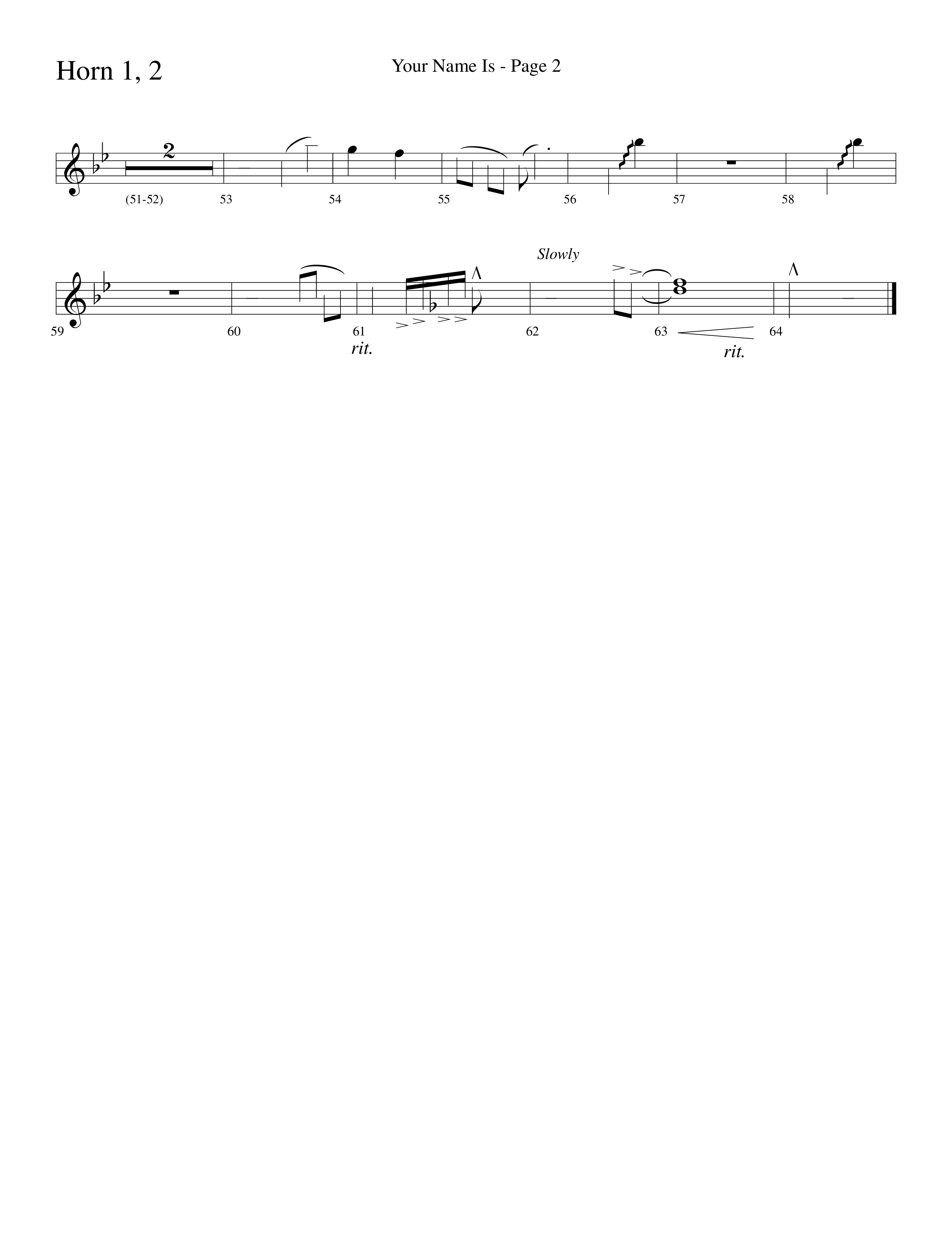 Your Name Is (Choral Anthem SATB) French Horn 1/2 (Lifeway Choral / Arr. Dave Williamson)