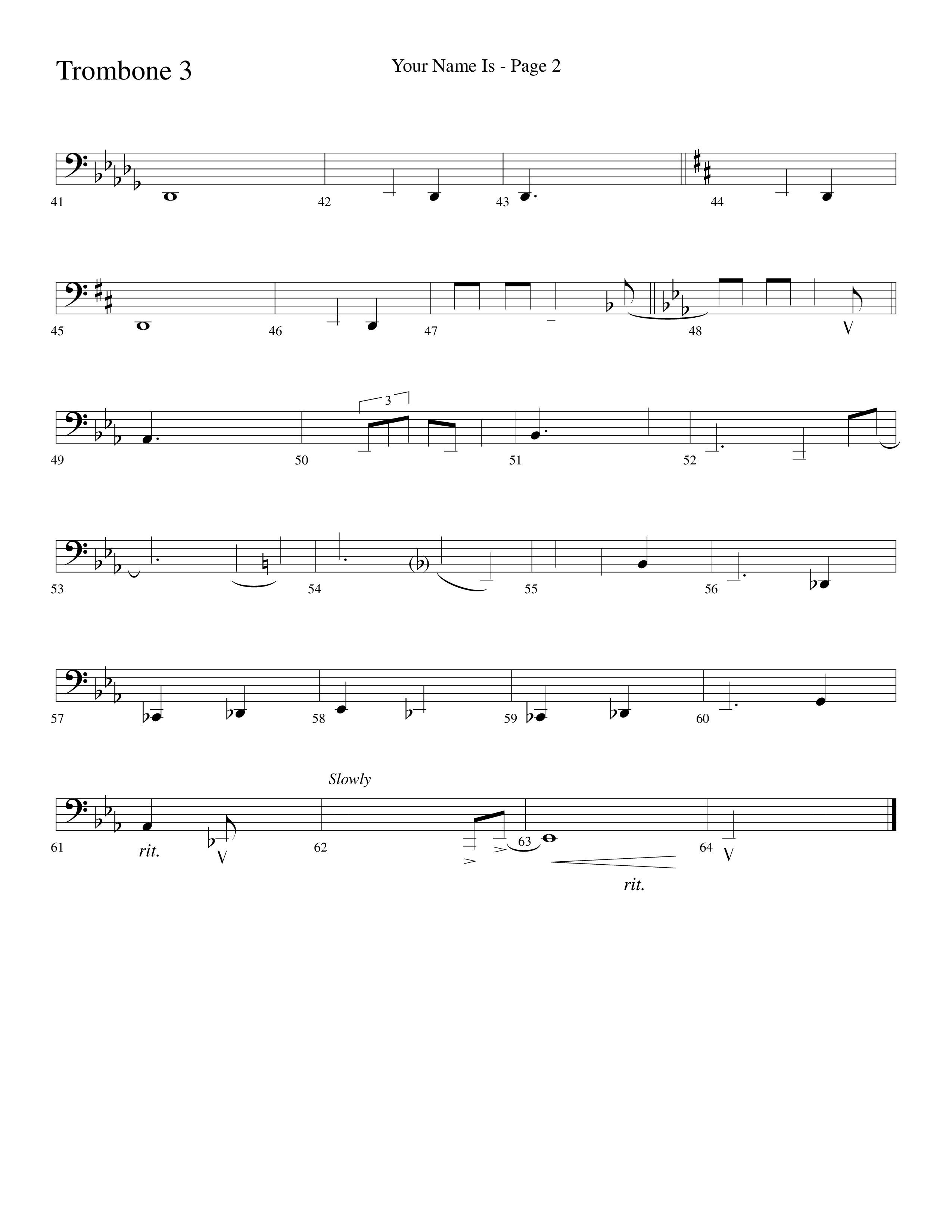 Your Name Is (Choral Anthem SATB) Trombone 3 (Lifeway Choral / Arr. Dave Williamson)