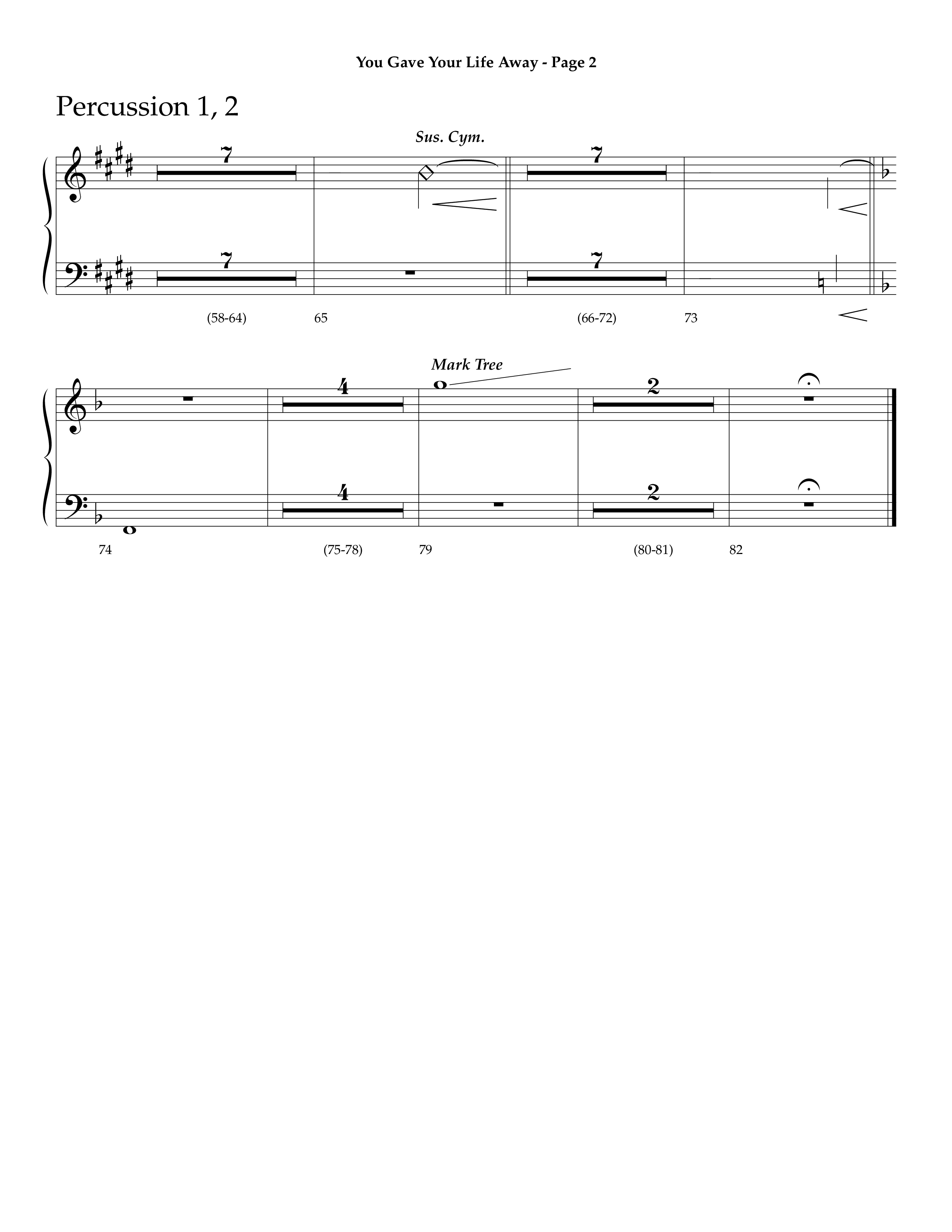 You Gave Your Life Away (Choral Anthem SATB) Percussion 1/2 (Lifeway Choral / Arr. Dave Williamson)