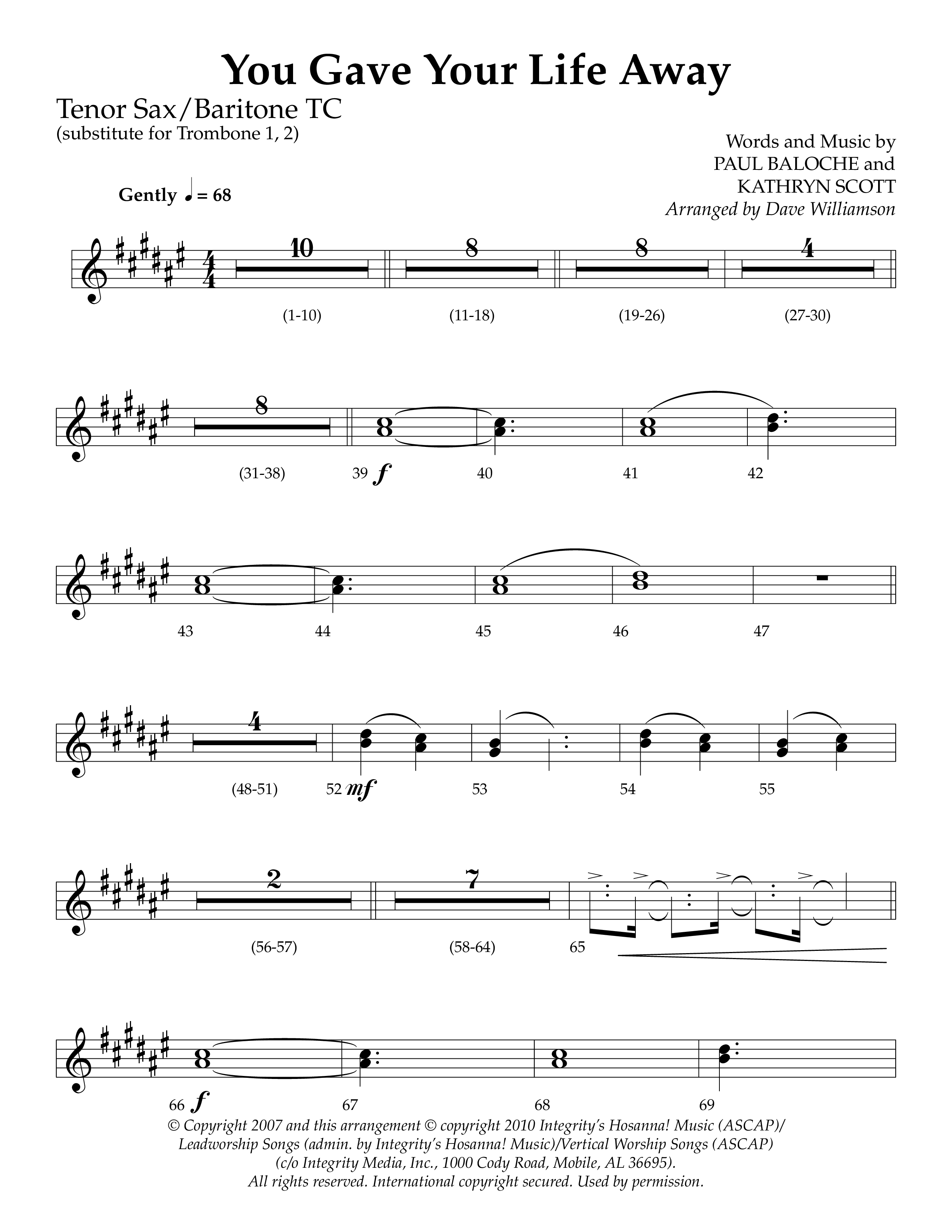You Gave Your Life Away (Choral Anthem SATB) Tenor Sax/Baritone T.C. (Lifeway Choral / Arr. Dave Williamson)