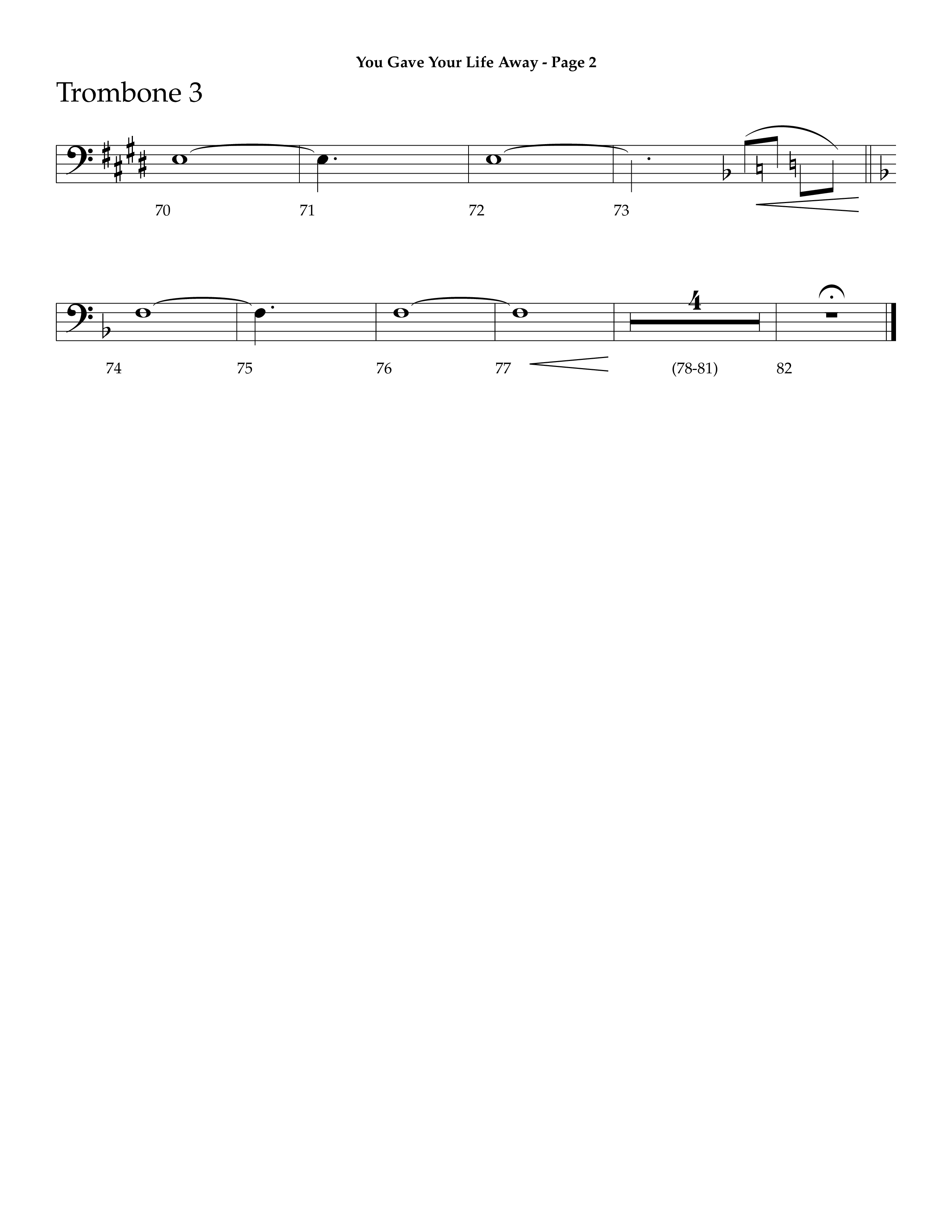 You Gave Your Life Away (Choral Anthem SATB) Trombone 3 (Lifeway Choral / Arr. Dave Williamson)