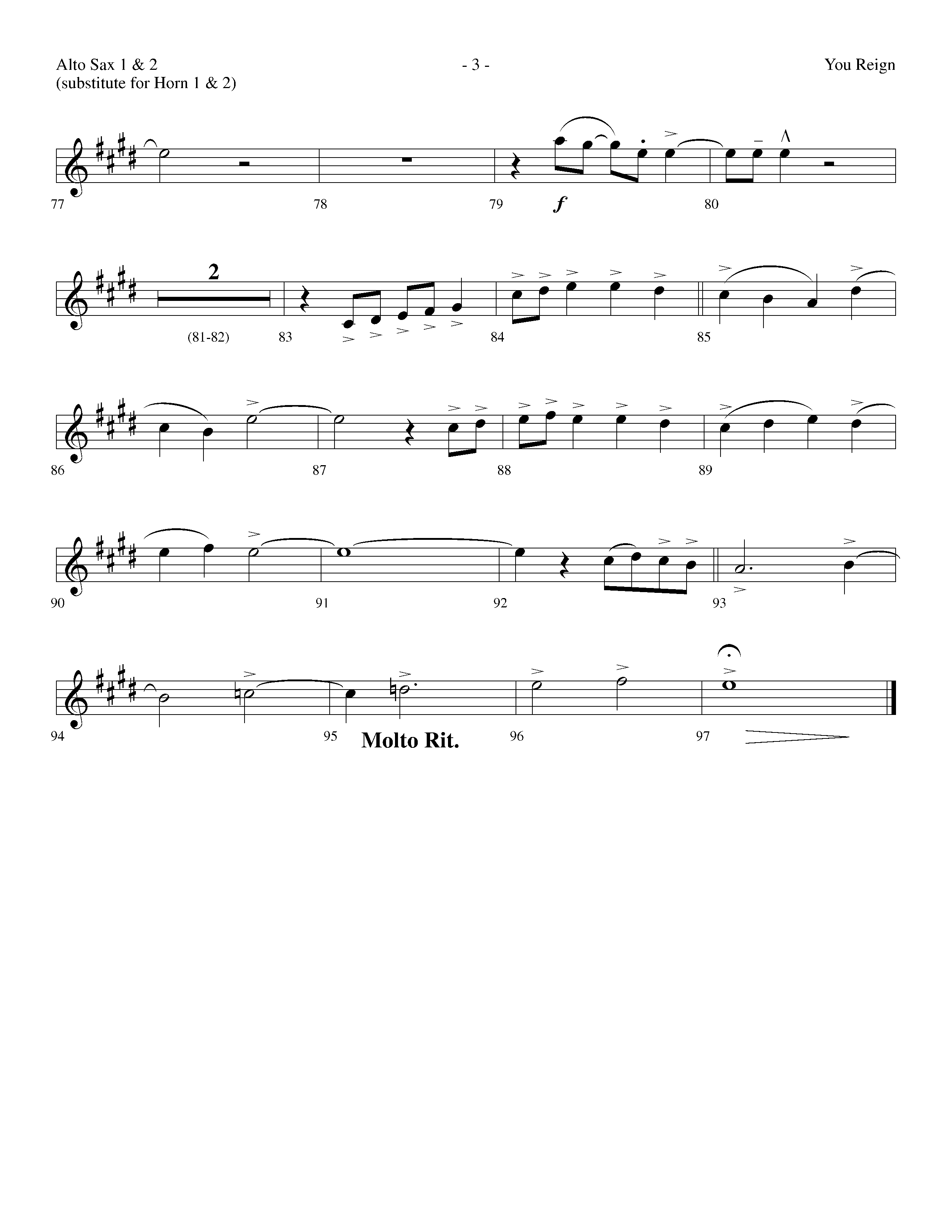 You Reign (Choral Anthem SATB) Alto Sax 1/2 (Lifeway Choral / Arr. Dennis Allen / Orch. Ed Hogan)