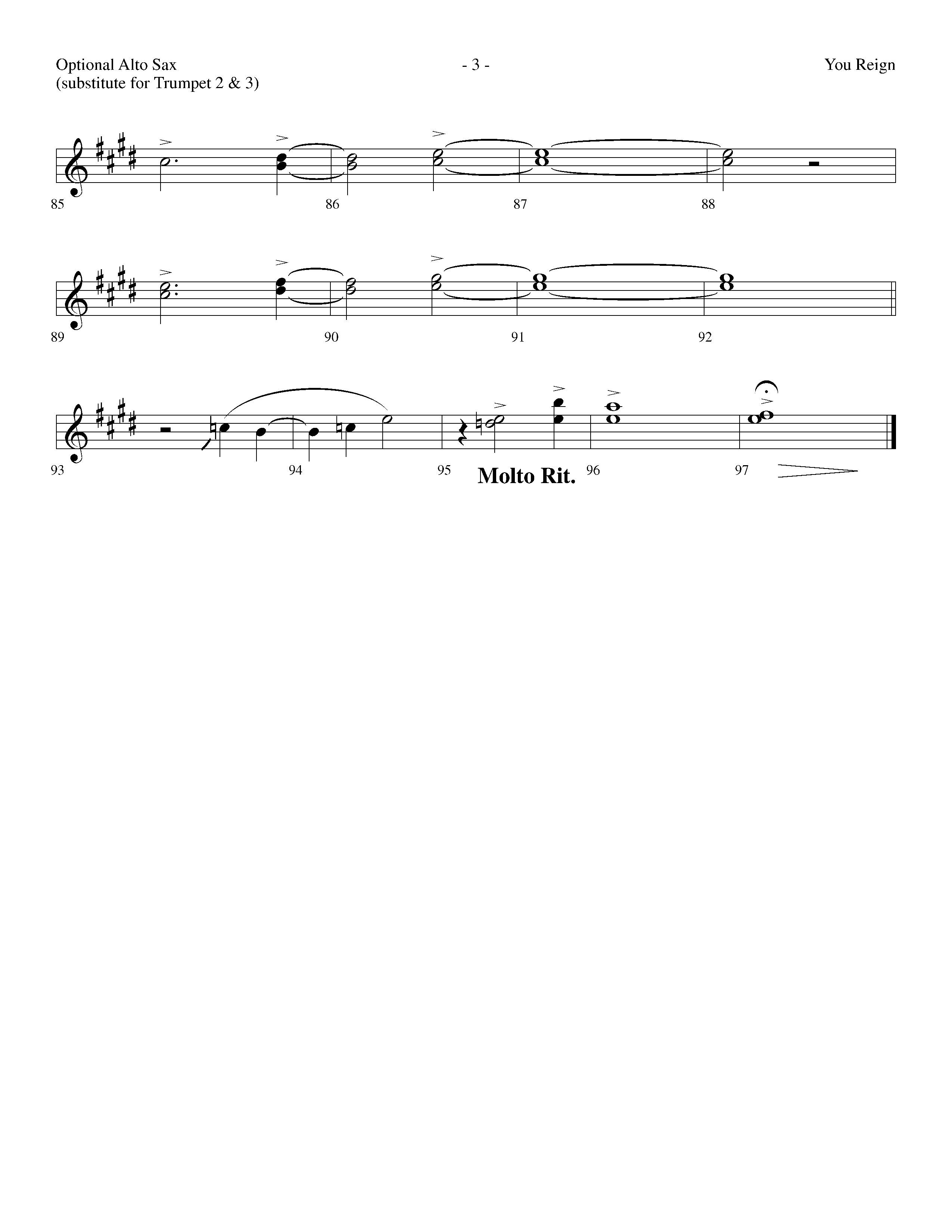 You Reign (Choral Anthem SATB) Alto Sax (Lifeway Choral / Arr. Dennis Allen / Orch. Ed Hogan)