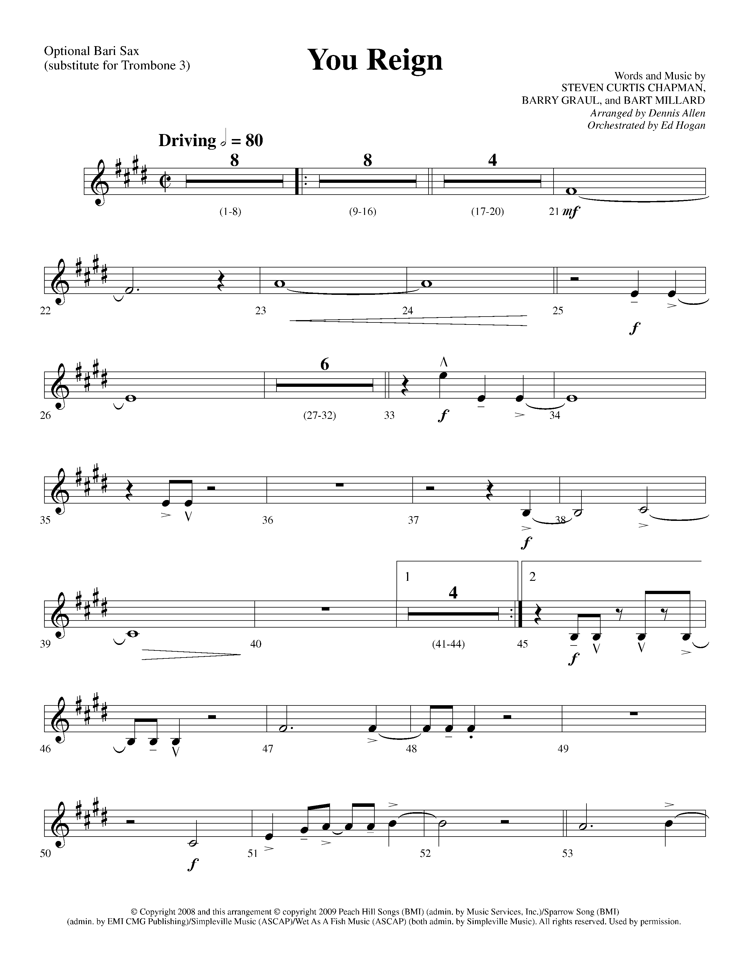 You Reign (Choral Anthem SATB) Bari Sax (Lifeway Choral / Arr. Dennis Allen / Orch. Ed Hogan)