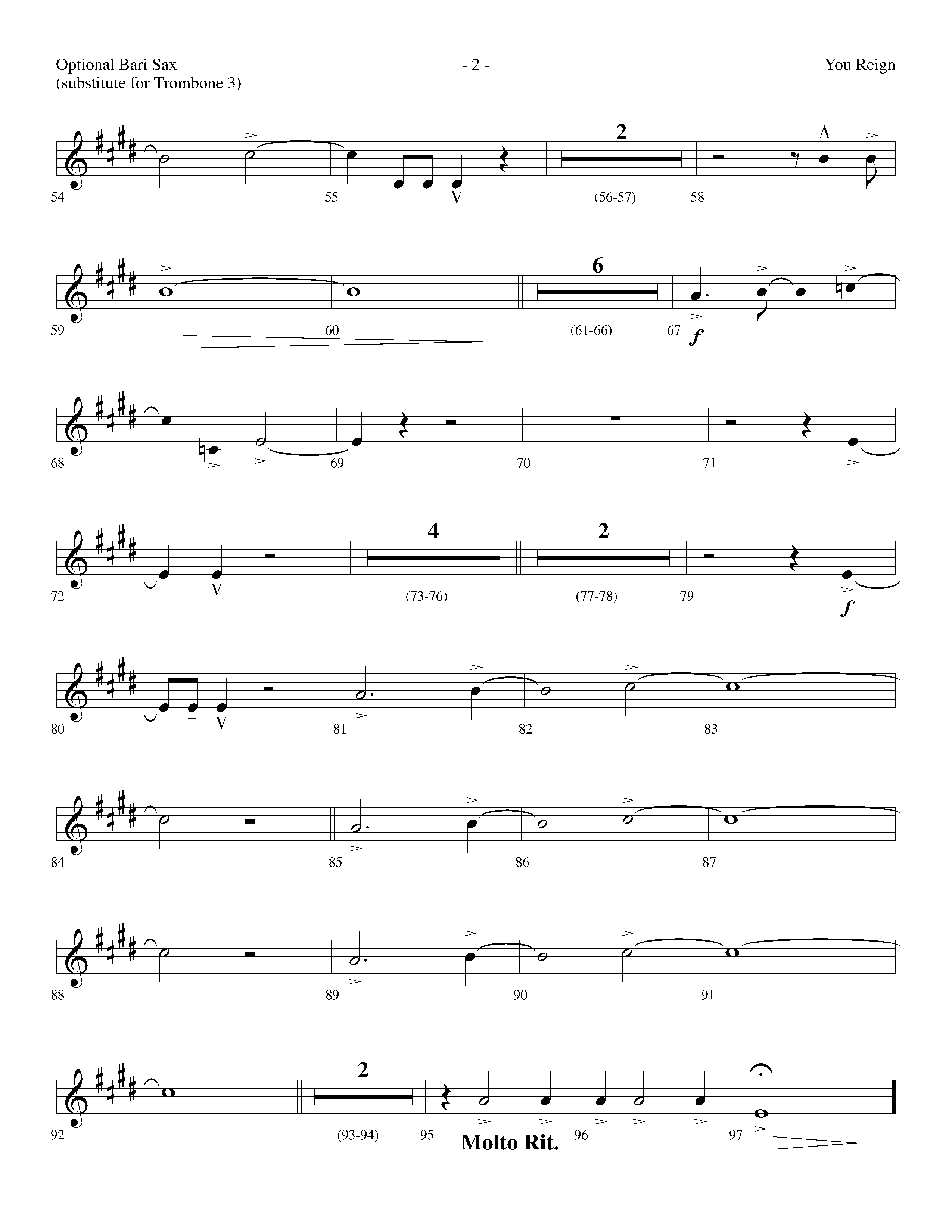 You Reign (Choral Anthem SATB) Bari Sax (Lifeway Choral / Arr. Dennis Allen / Orch. Ed Hogan)