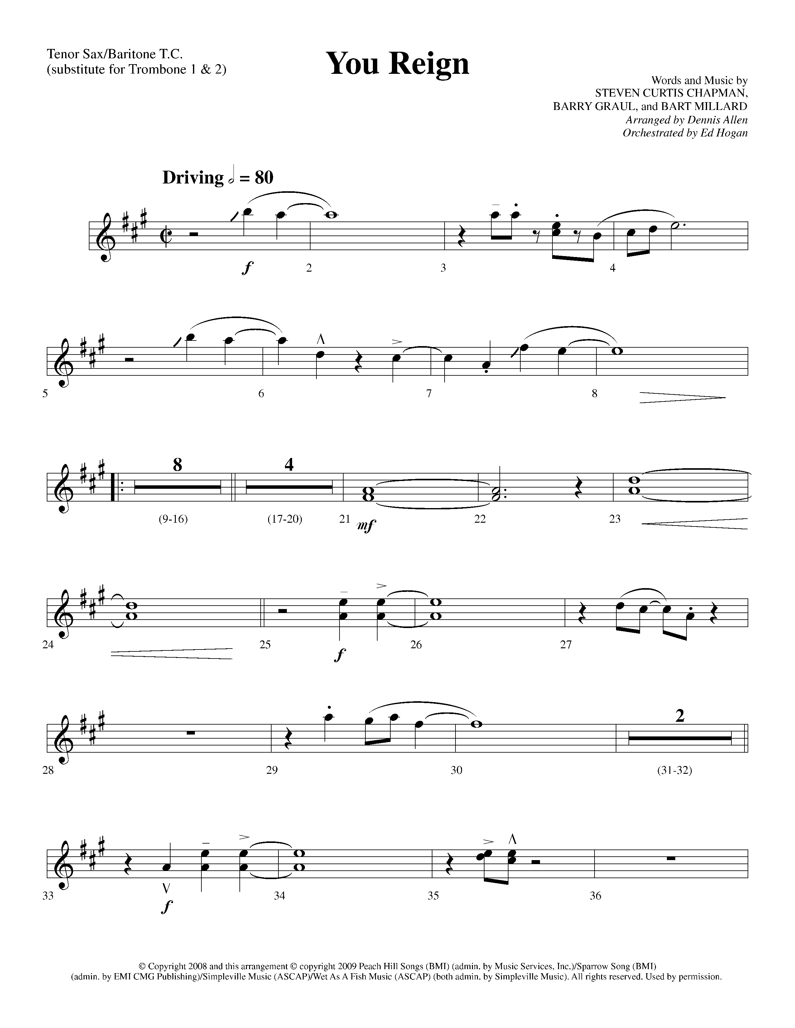 You Reign (Choral Anthem SATB) Tenor Sax/Baritone T.C. (Lifeway Choral / Arr. Dennis Allen / Orch. Ed Hogan)