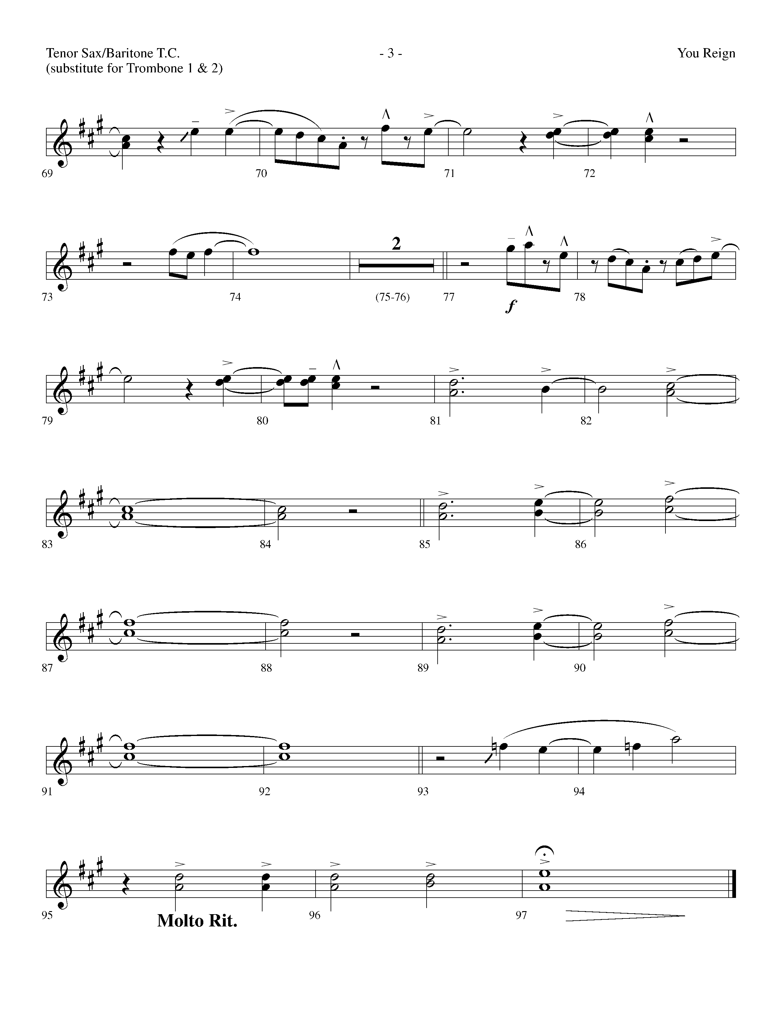 You Reign (Choral Anthem SATB) Tenor Sax/Baritone T.C. (Lifeway Choral / Arr. Dennis Allen / Orch. Ed Hogan)