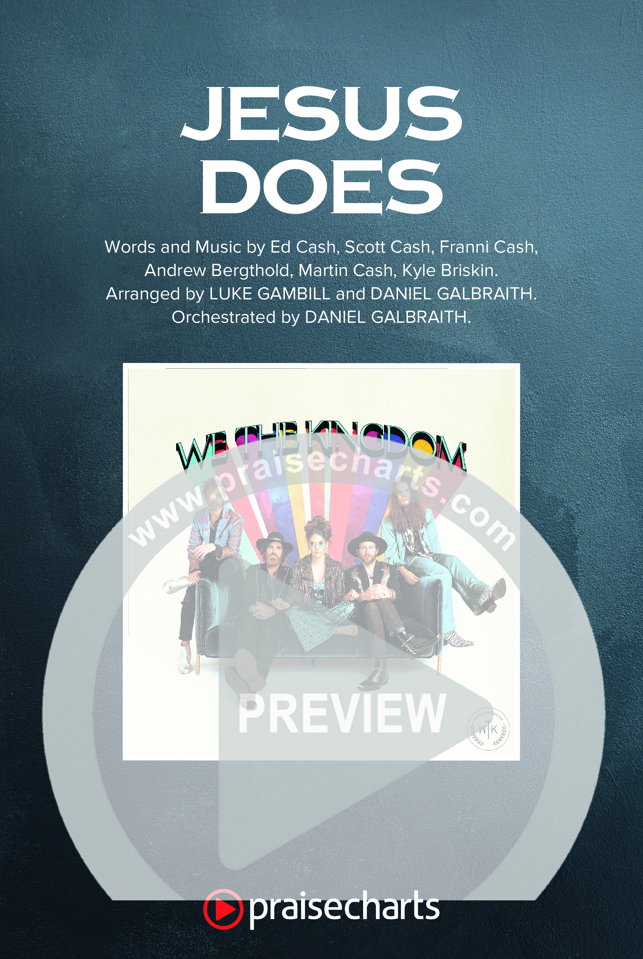 Jesus Does (Worship Choir/SAB) Octavo Cover Sheet (We The Kingdom / Arr. Luke Gambill)