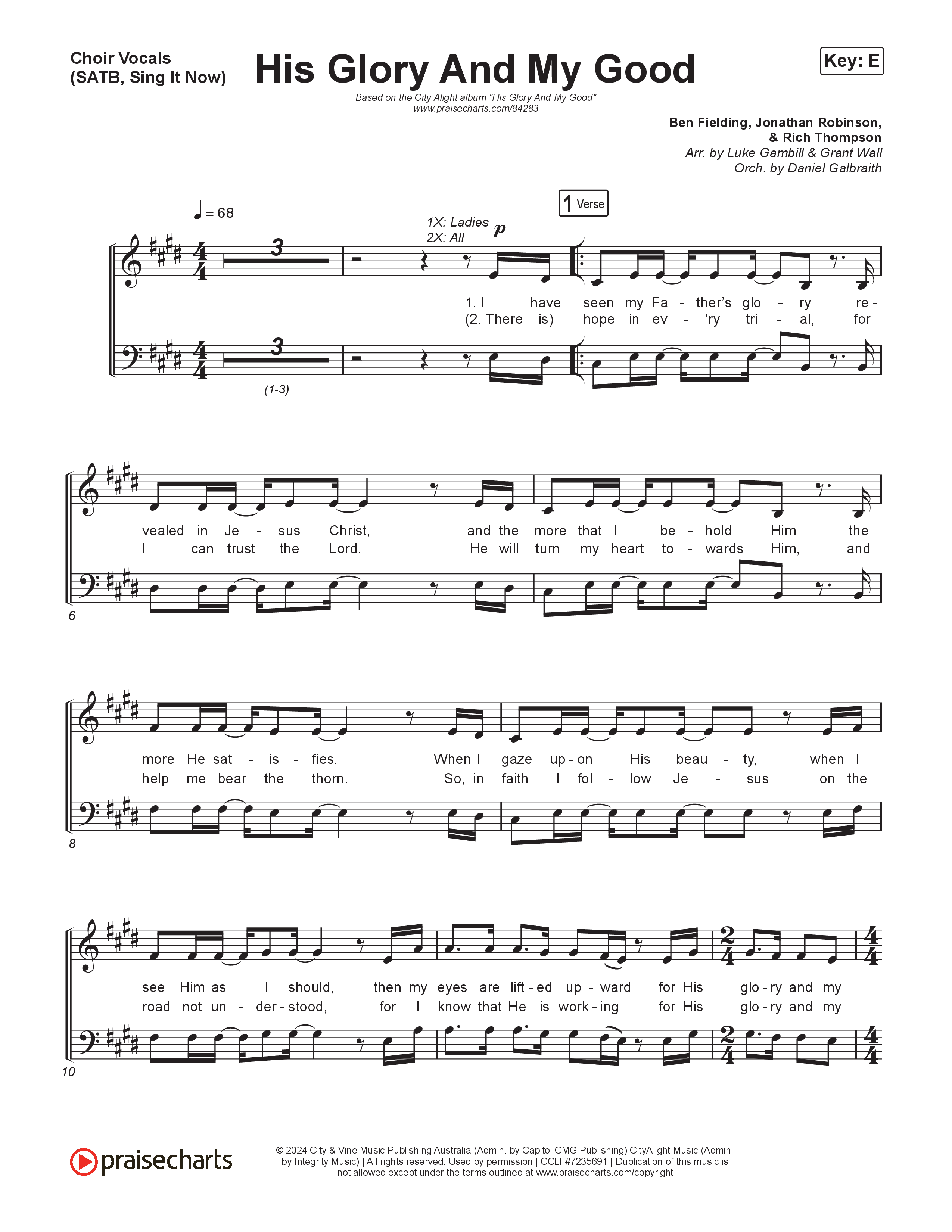 His Glory And My Good (Sing It Now) Choir Sheet (SATB) (CityAlight / Arr. Luke Gambill)