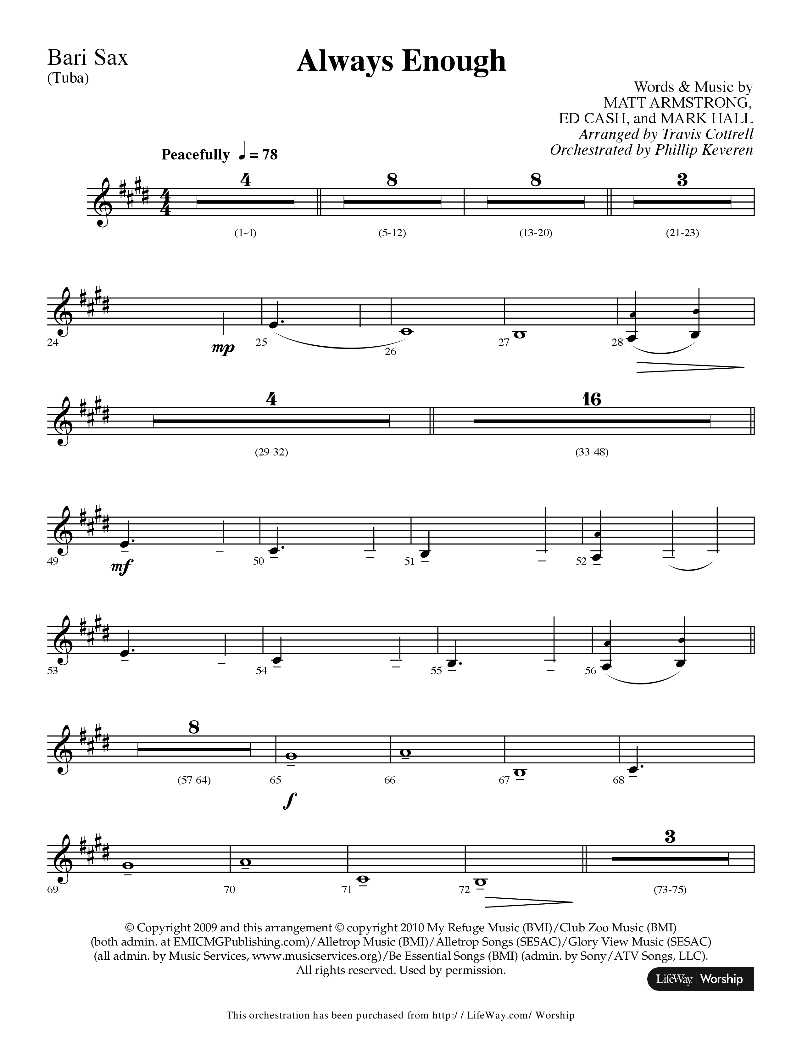 Always Enough (Choral Anthem SATB) Bari Sax (Lifeway Choral / Arr. Travis Cottrell / Orch. Phillip Keveren)