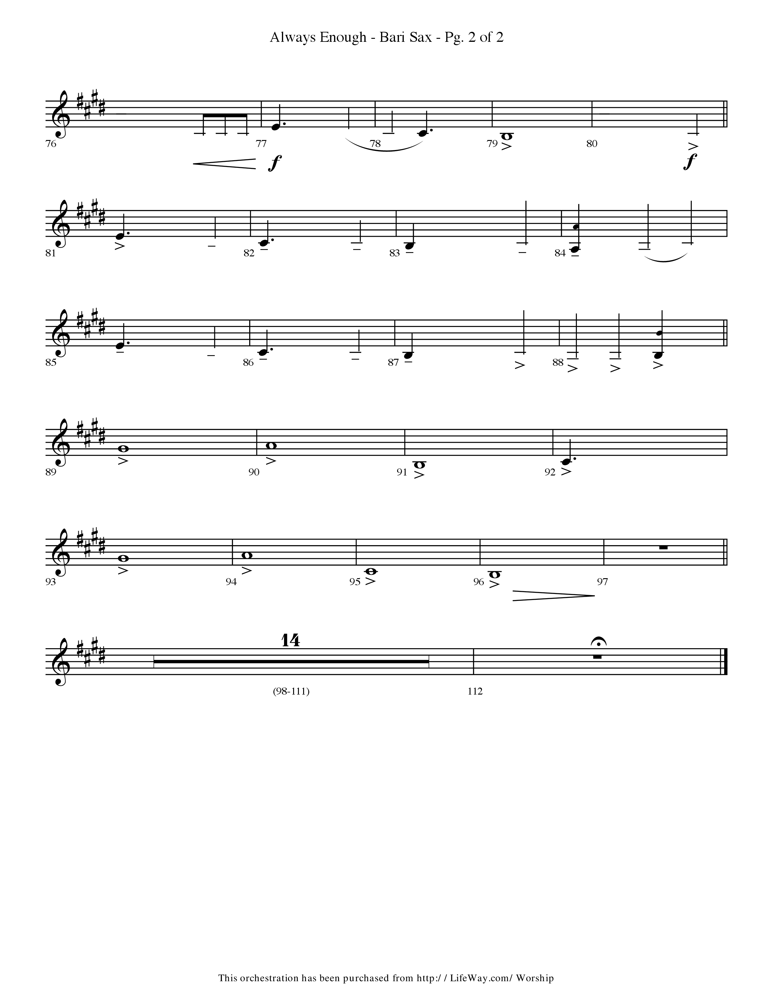 Always Enough (Choral Anthem SATB) Bari Sax (Lifeway Choral / Arr. Travis Cottrell / Orch. Phillip Keveren)