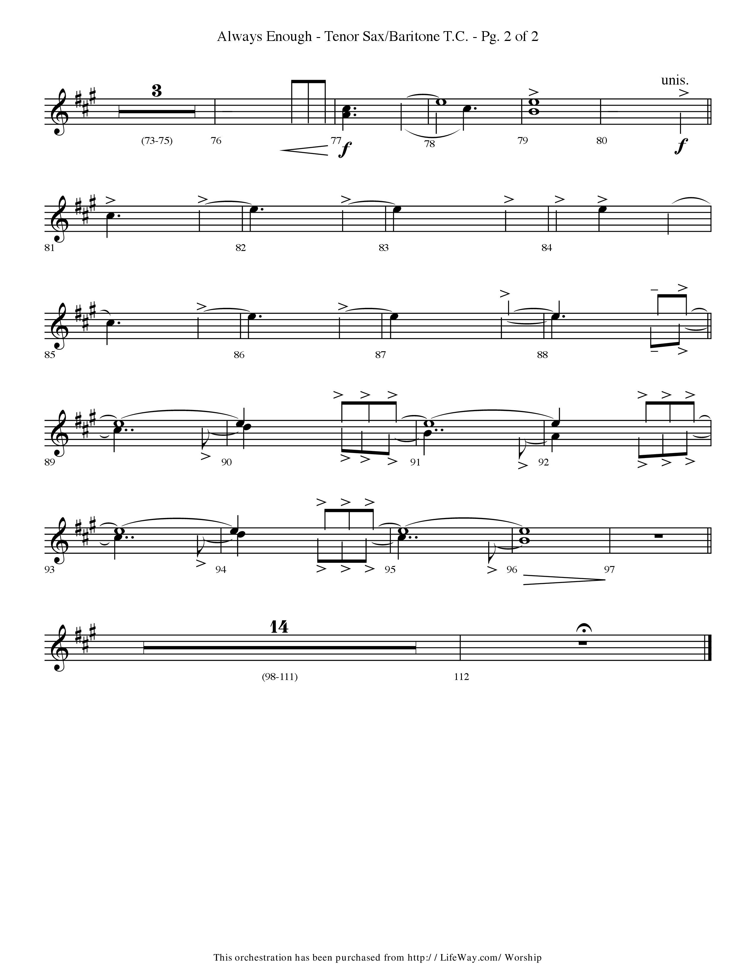 Always Enough (Choral Anthem SATB) Tenor Sax/Baritone T.C. (Lifeway Choral / Arr. Travis Cottrell / Orch. Phillip Keveren)