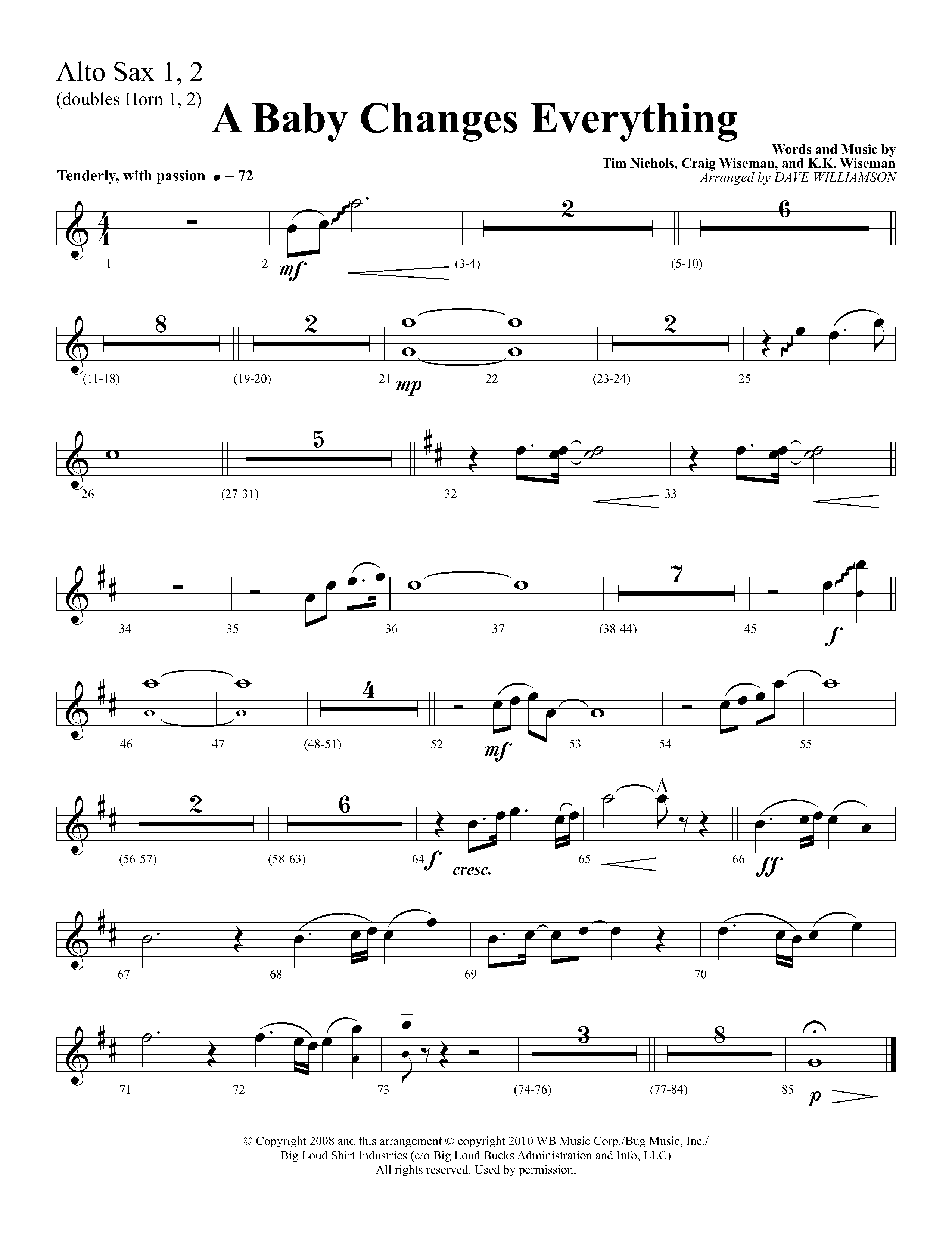 A Baby Changes Everything (Choral Anthem SATB) Alto Sax 1/2 (Lifeway Choral / Arr. Dave Williamson)