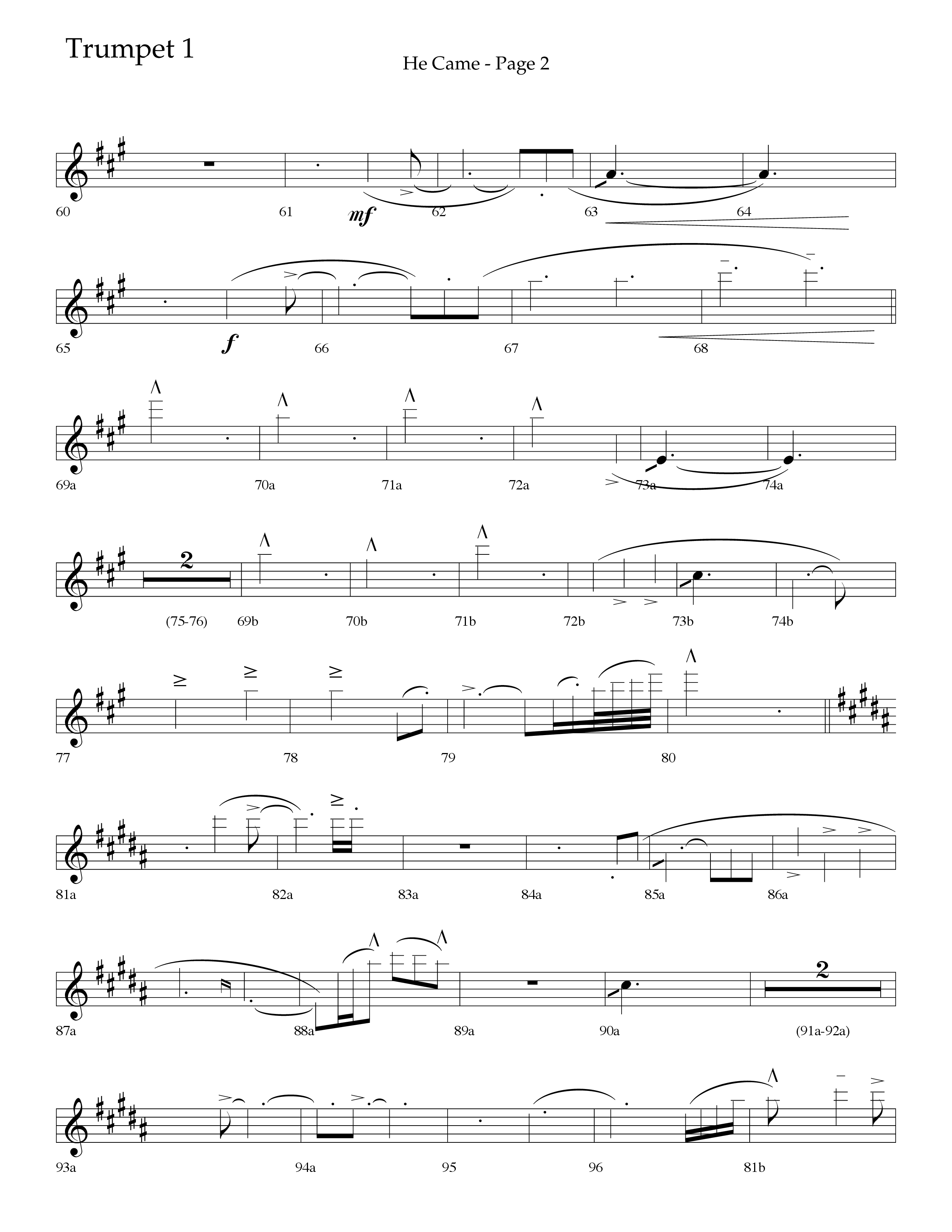 He Came (Choral Anthem SATB) Trumpet 1 (Lifeway Choral / Arr. Linda McCrary-Fisher / Arr. Tommy Walker / Orch. Chris McDonald)