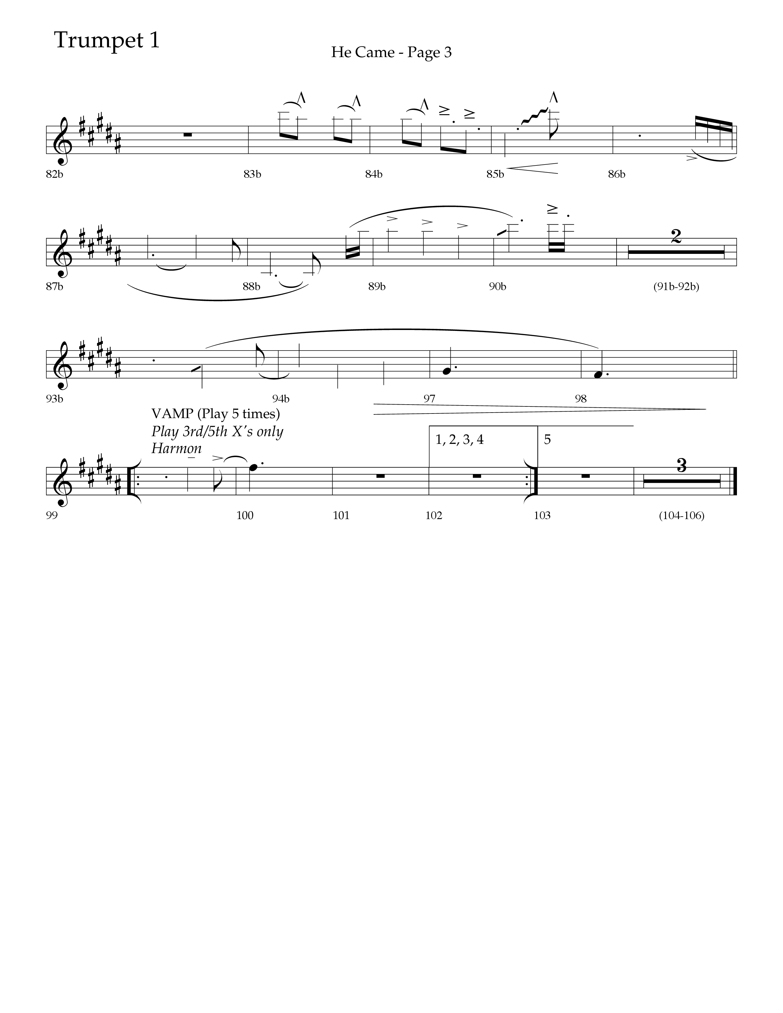 He Came (Choral Anthem SATB) Trumpet 1 (Lifeway Choral / Arr. Linda McCrary-Fisher / Arr. Tommy Walker / Orch. Chris McDonald)