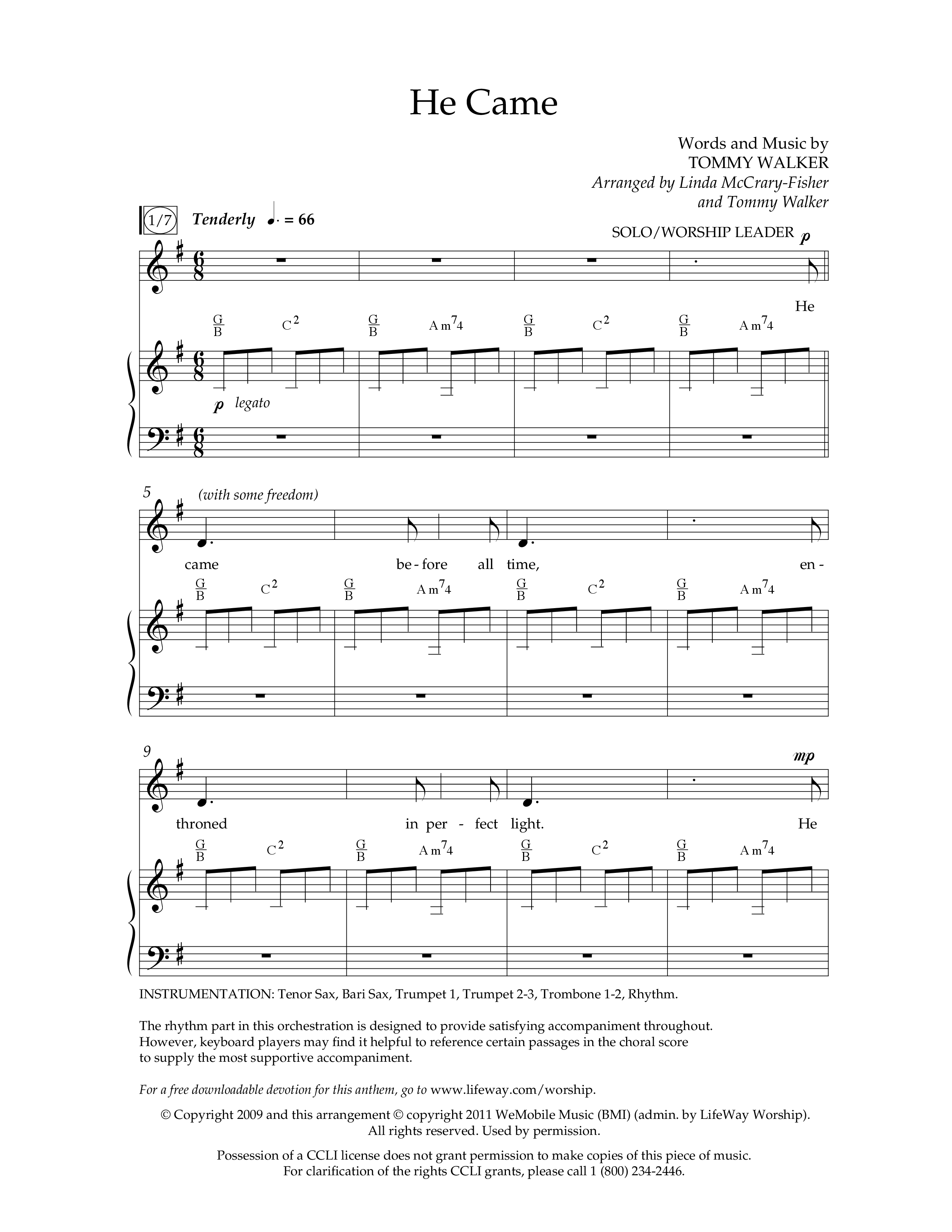 He Came (Choral Anthem SATB) Anthem (SATB/Piano) (Lifeway Choral / Arr. Linda McCrary-Fisher / Arr. Tommy Walker / Orch. Chris McDonald)