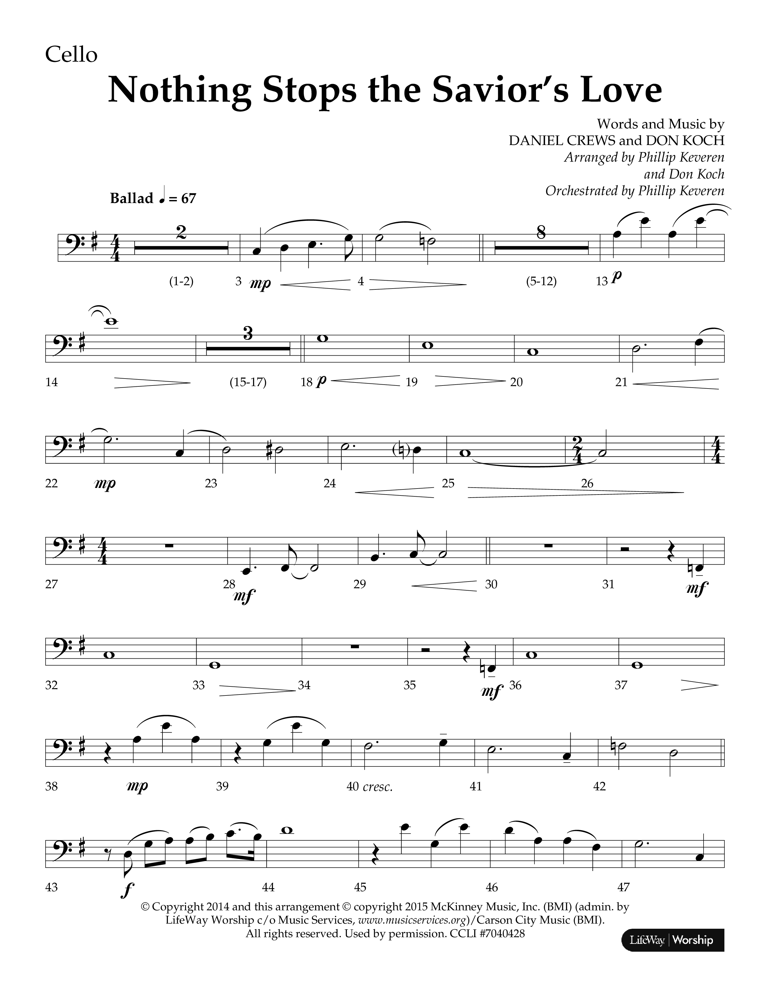 Nothing Stops The Saviors Love (Choral Anthem SATB) Cello (Lifeway Choral / Arr. Phillip Keveren / Arr. Don Koch / Orch. Phillip Keveren)