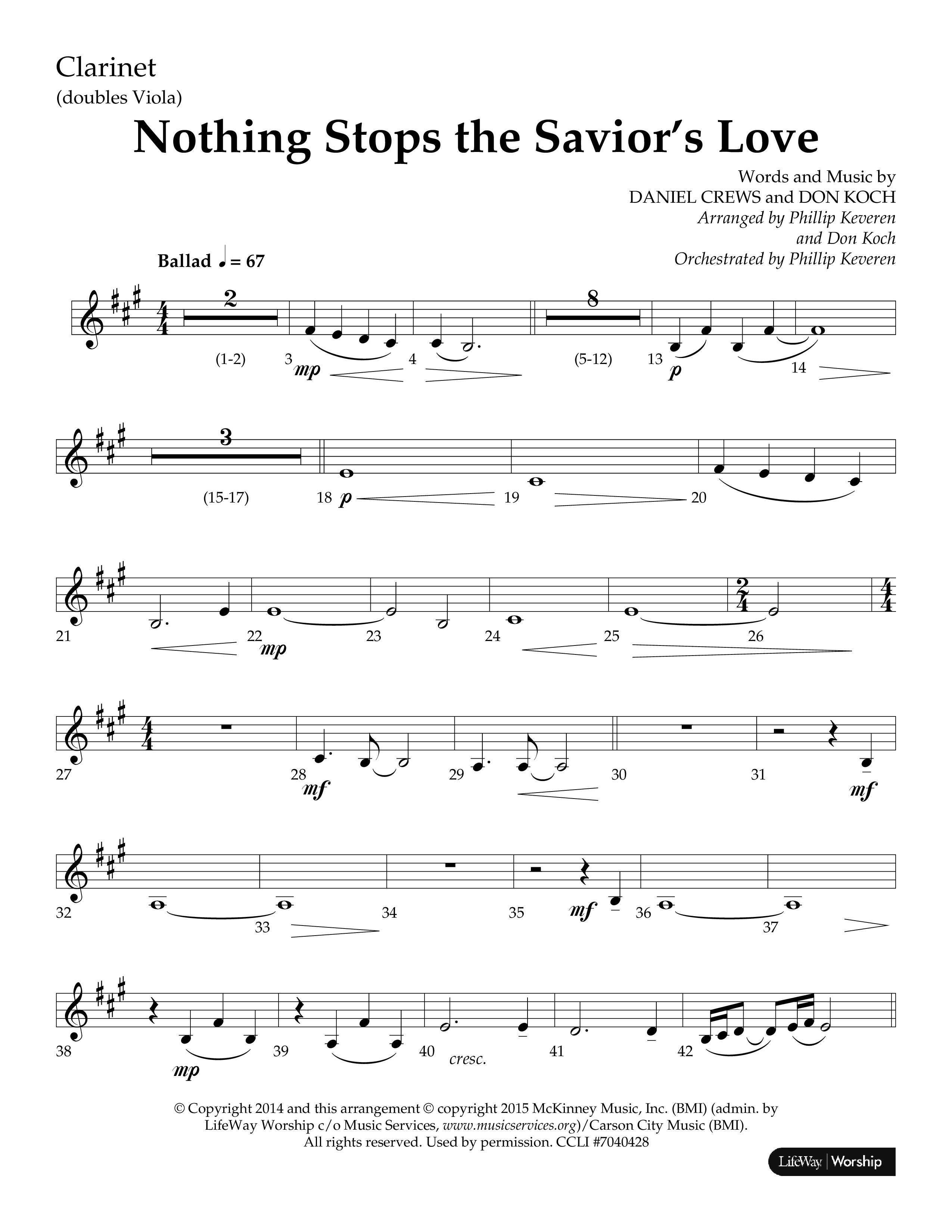 Nothing Stops The Saviors Love (Choral Anthem SATB) Clarinet (Lifeway Choral / Arr. Phillip Keveren / Arr. Don Koch / Orch. Phillip Keveren)