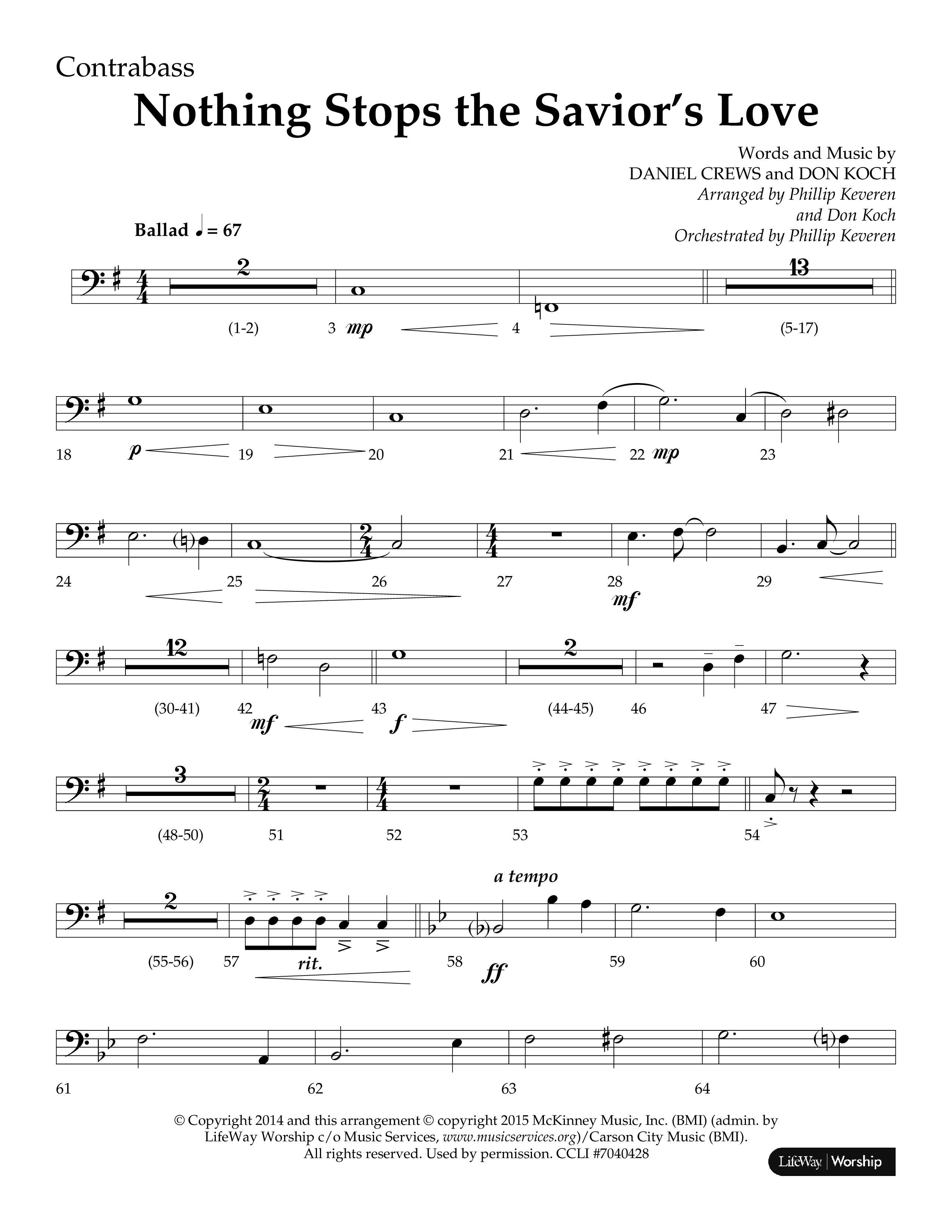 Nothing Stops The Saviors Love (Choral Anthem SATB) Contrabass (Lifeway Choral / Arr. Phillip Keveren / Arr. Don Koch / Orch. Phillip Keveren)