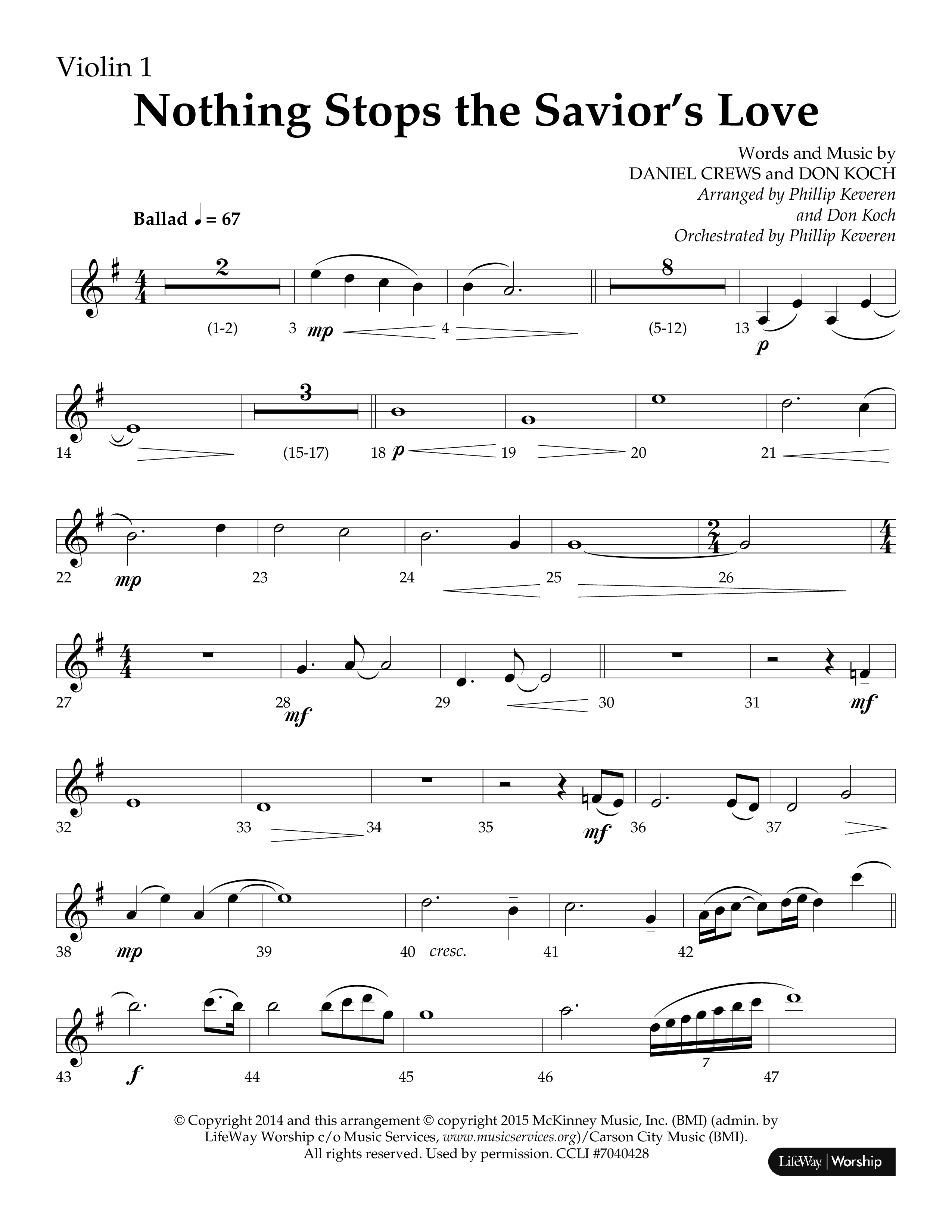 Nothing Stops The Saviors Love (Choral Anthem SATB) Violin 1 (Lifeway Choral / Arr. Phillip Keveren / Arr. Don Koch / Orch. Phillip Keveren)