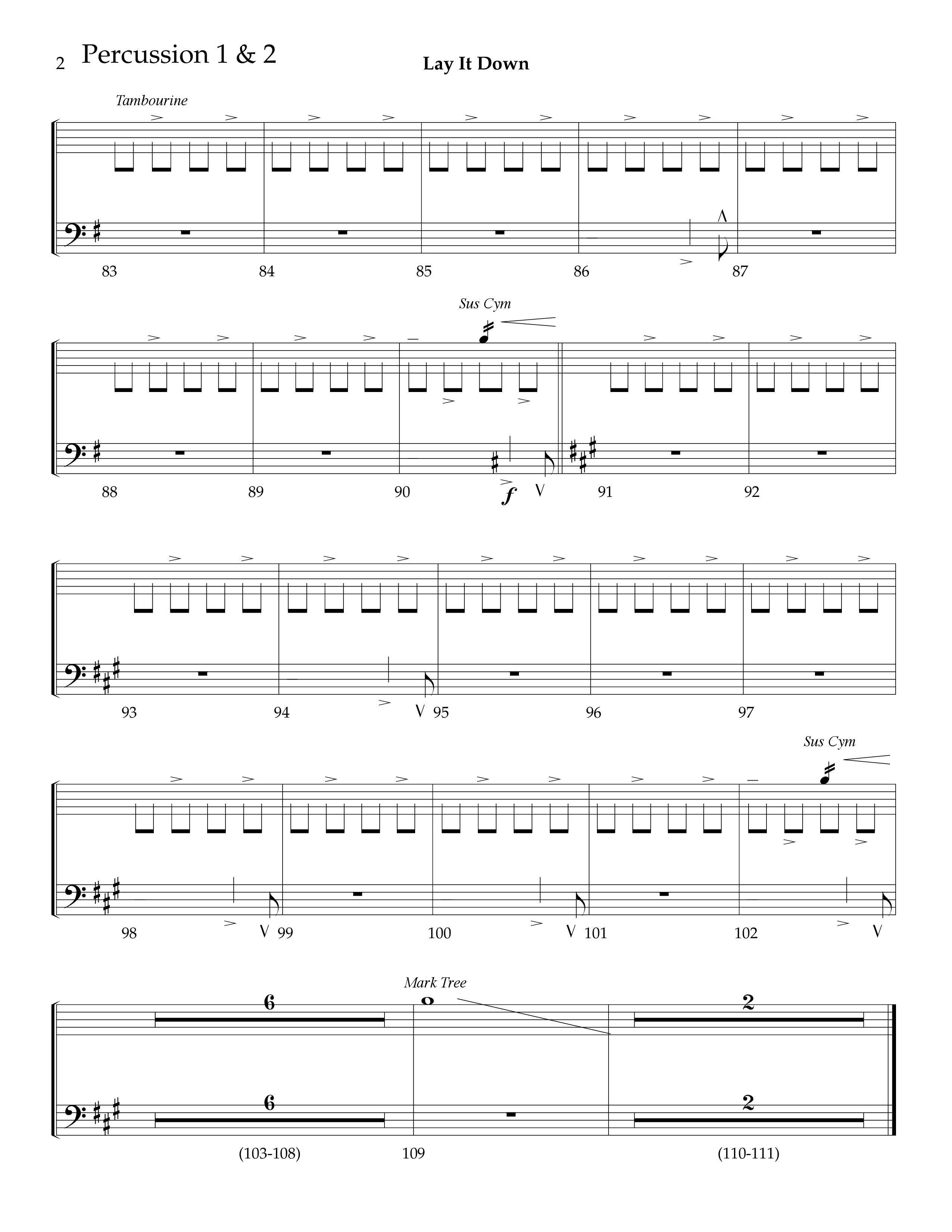 Lay It Down (Choral Anthem SATB) Percussion 1/2 (Lifeway Choral / Arr. J. Daniel Smith)