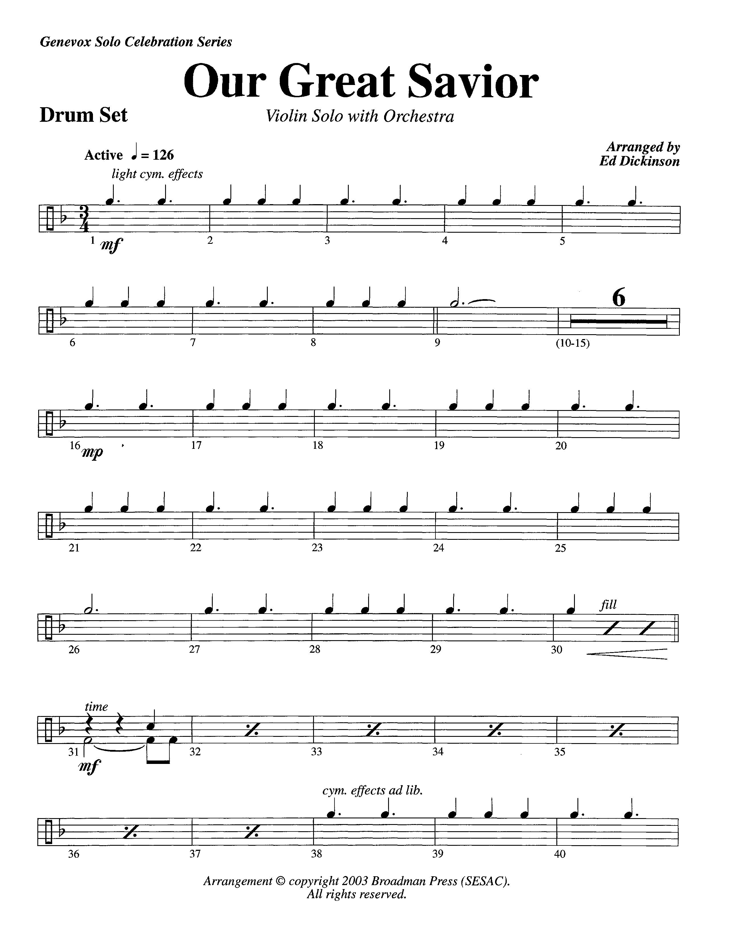 Our Great Savior (with Solo Violin) (Instrumental) Drum Set (Lifeway Worship / Arr. Ed Dickinson)