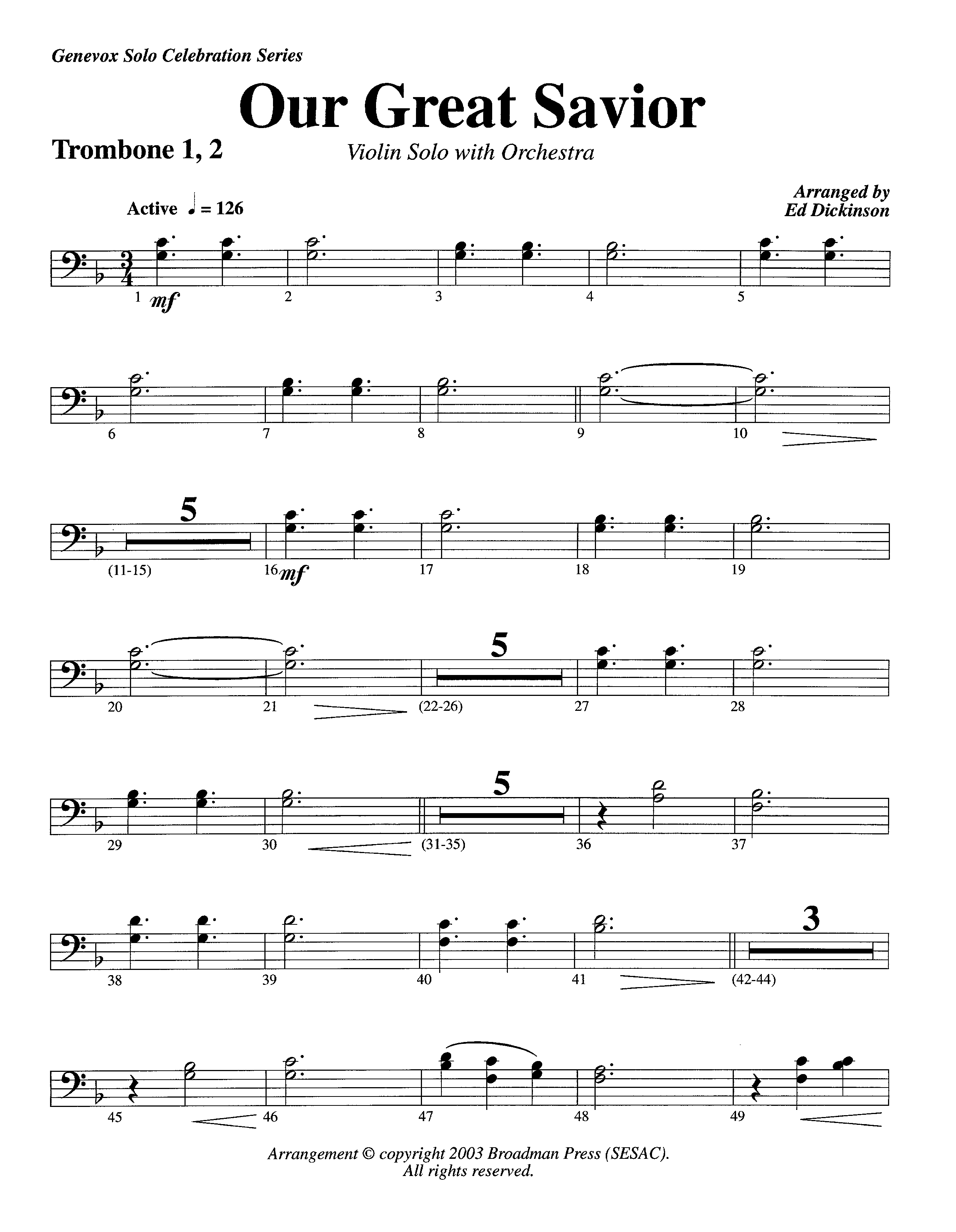 Our Great Savior (with Solo Violin) (Instrumental) Trombone 1/2 (Lifeway Worship / Arr. Ed Dickinson)