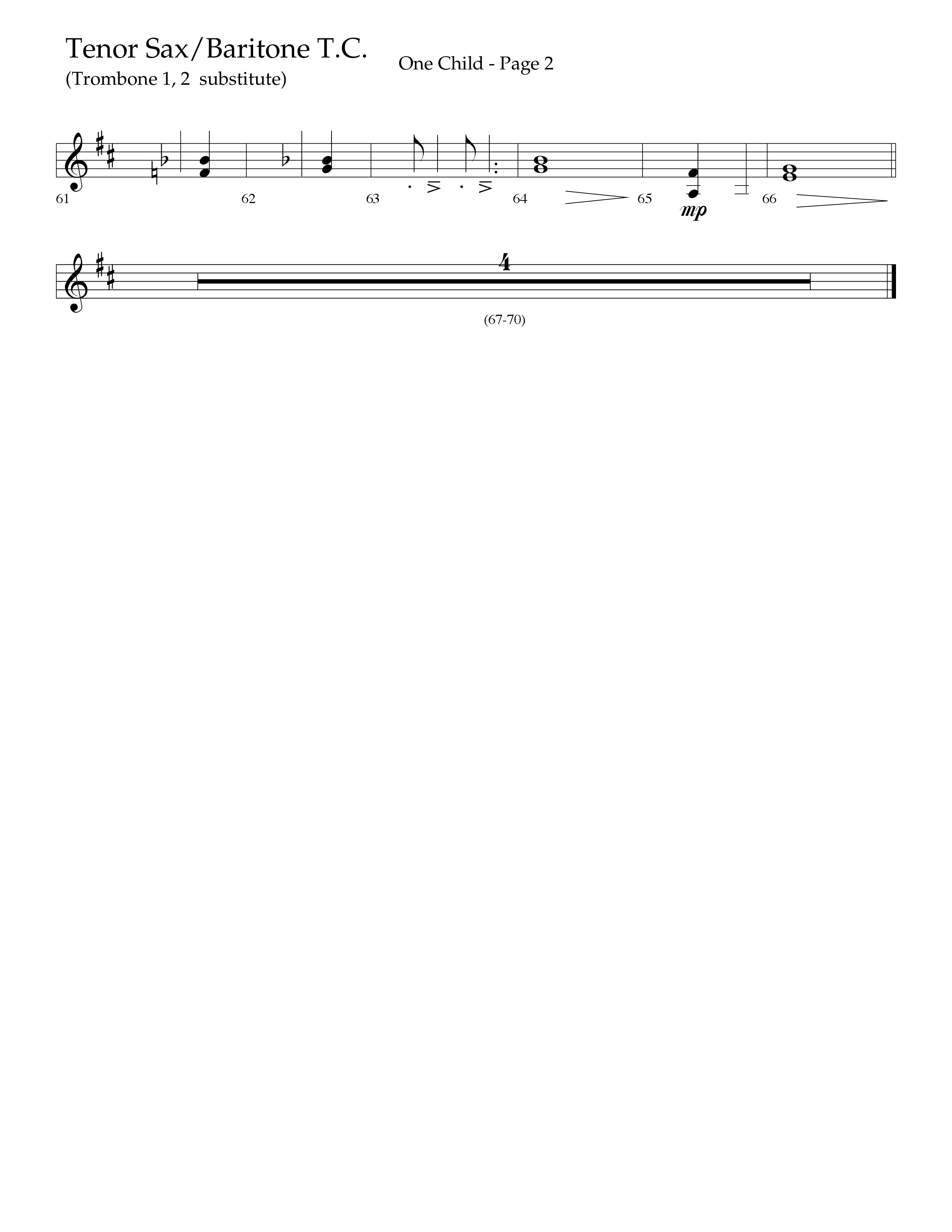 One Child (Choral Anthem SATB) Tenor Sax/Baritone T.C. (Lifeway Choral / Arr. J. Daniel Smith)