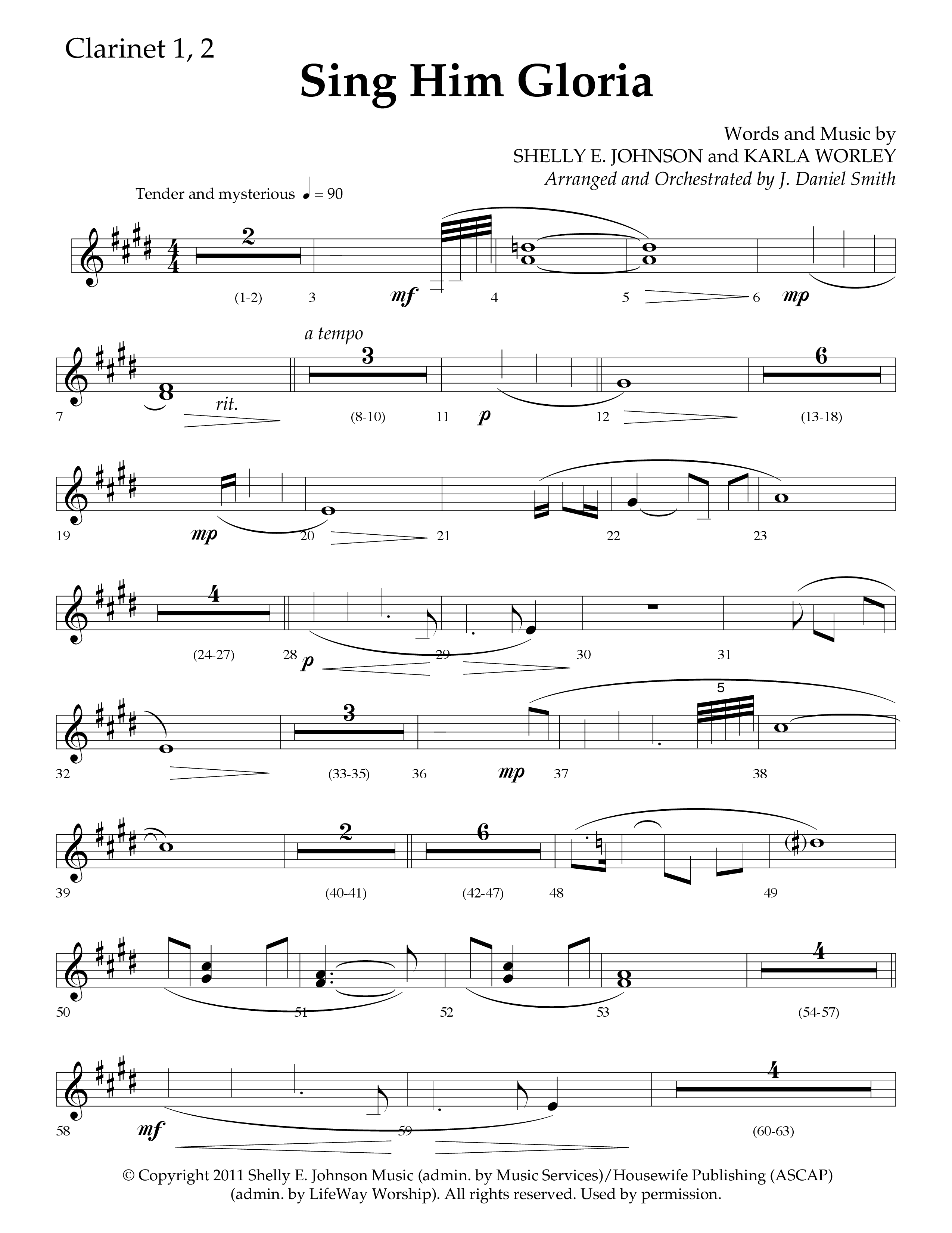 Sing Him Gloria (Choral Anthem SATB) Clarinet 1/2 (Lifeway Choral / Arr. J. Daniel Smith)