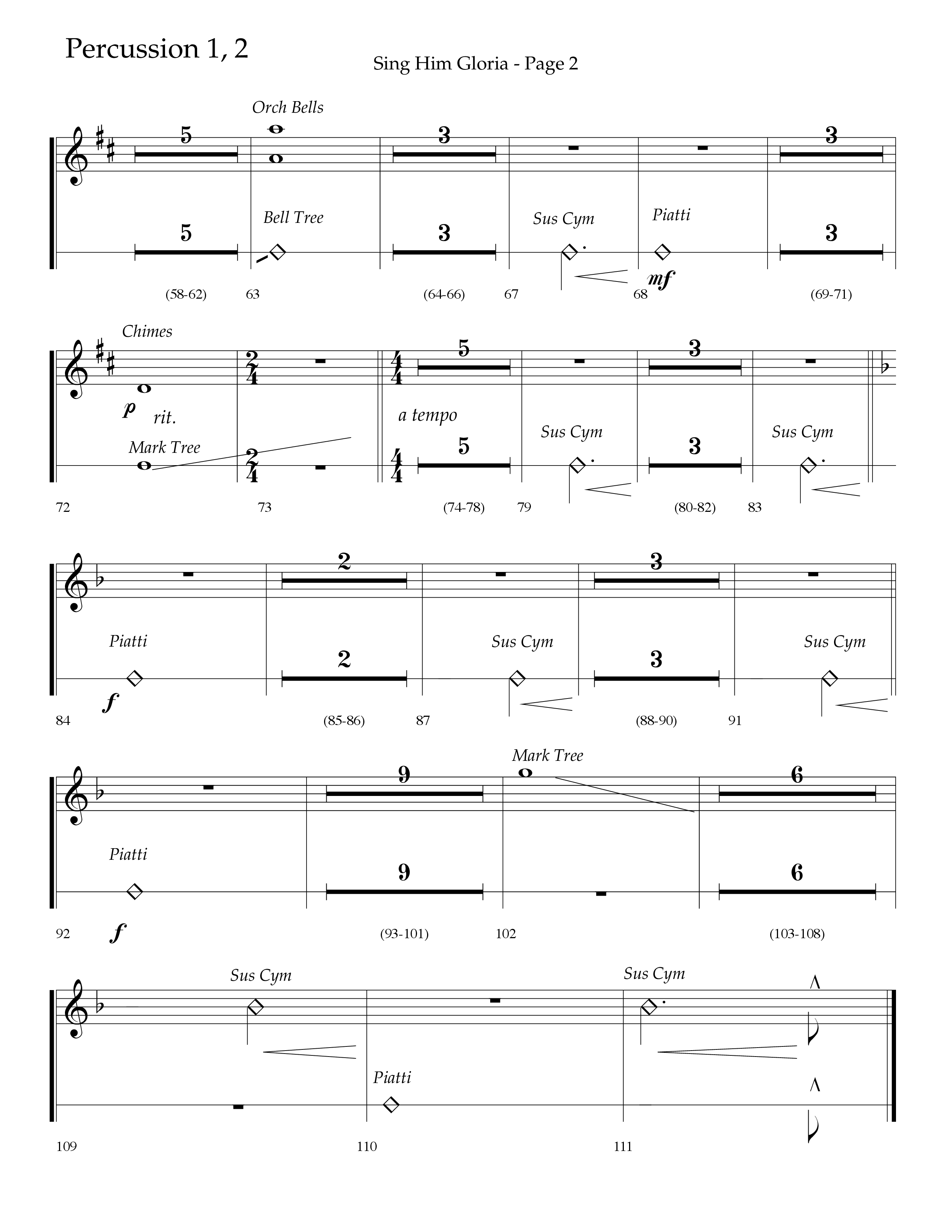 Sing Him Gloria (Choral Anthem SATB) Percussion 1/2 (Lifeway Choral / Arr. J. Daniel Smith)