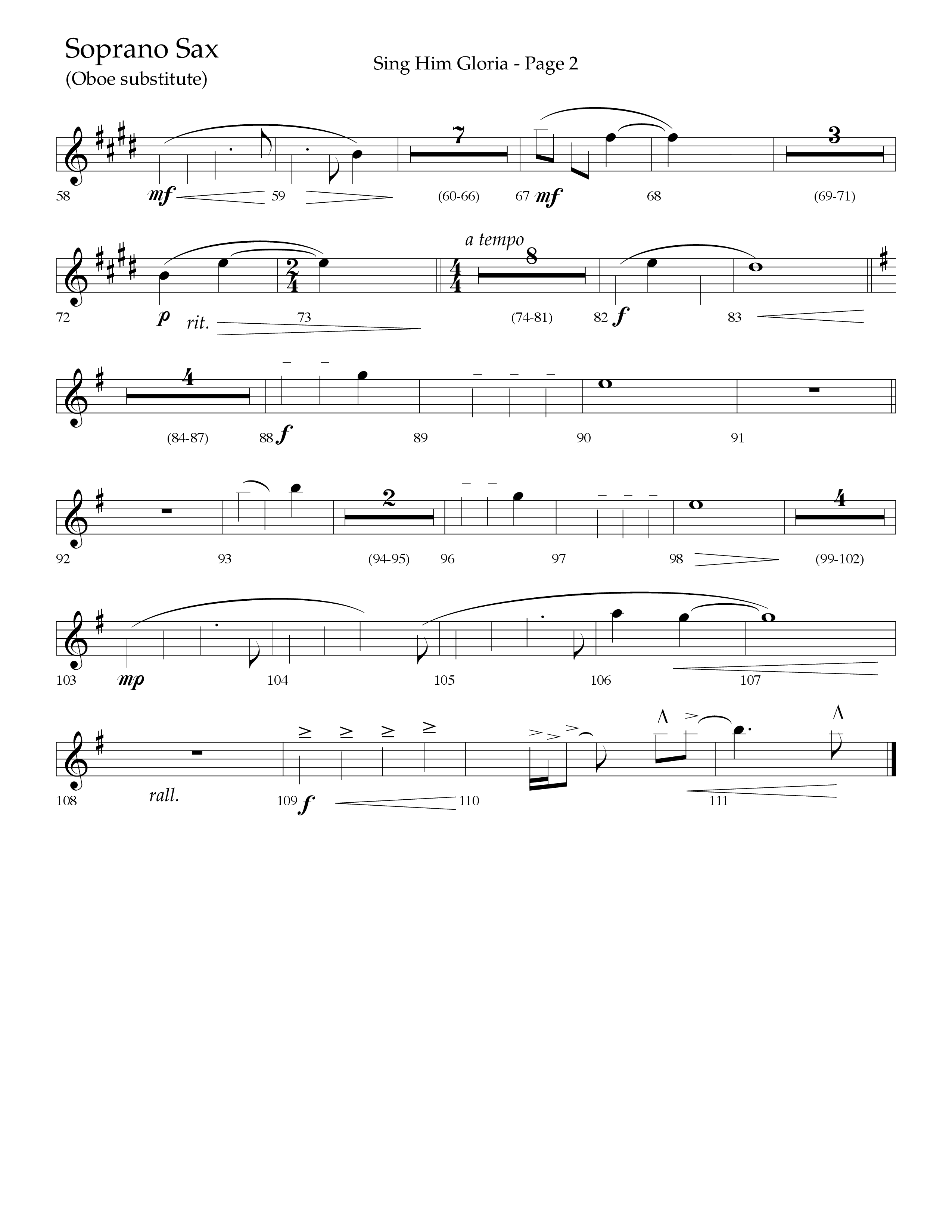 Sing Him Gloria (Choral Anthem SATB) Soprano Sax (Lifeway Choral / Arr. J. Daniel Smith)