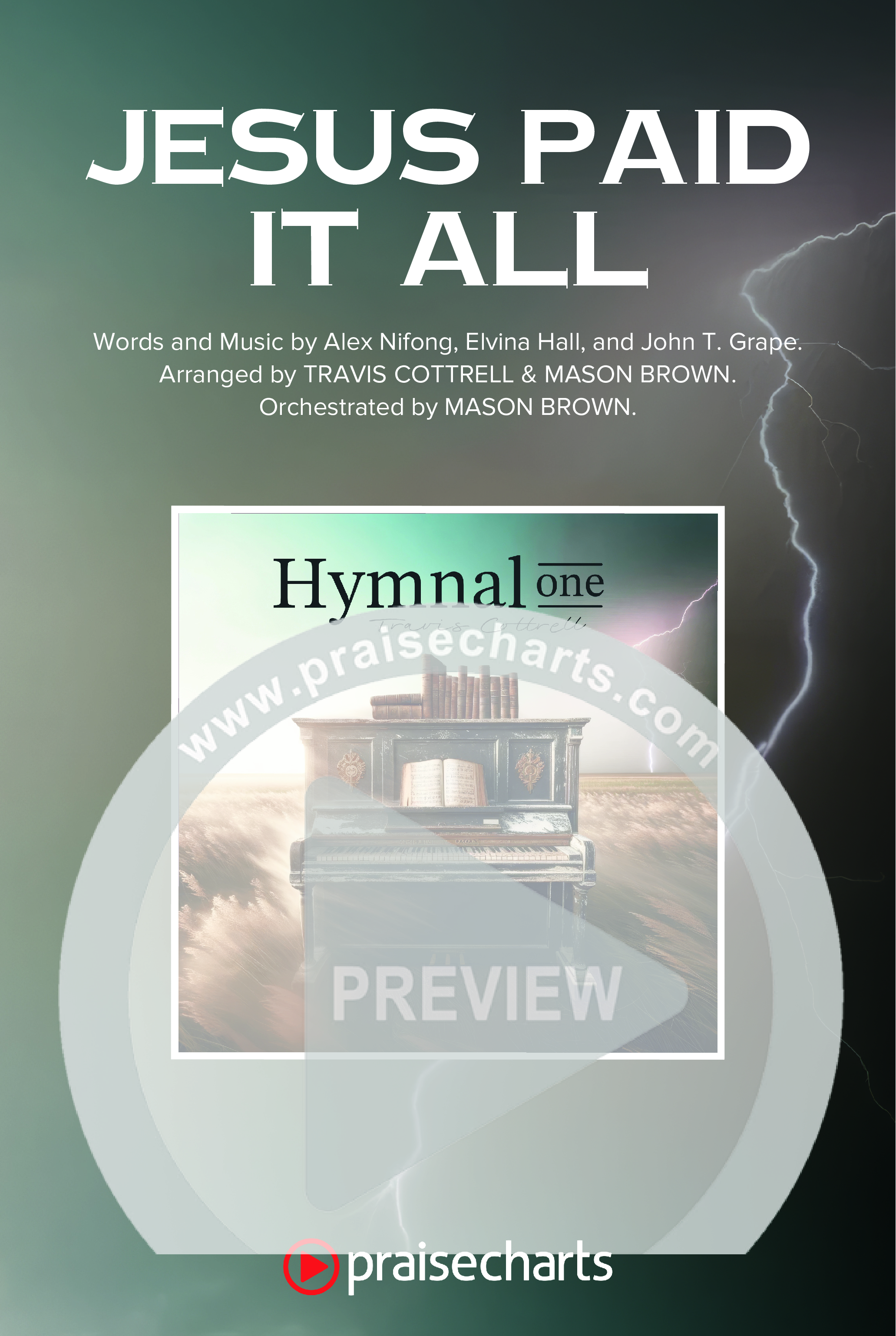 Jesus Paid It All (Choral/SATB) Octavo Cover Sheet (Travis Cottrell / Arr. Mason Brown)