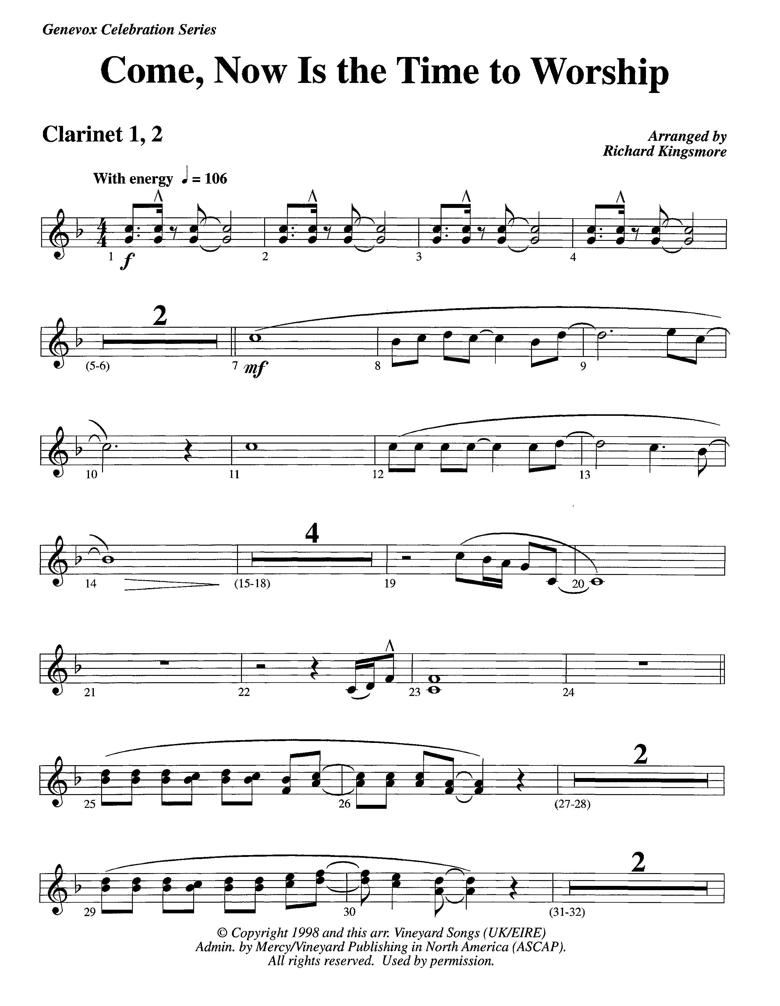 Come Now Is The Time To Worship (Instrumental) Clarinet 1/2 (Lifeway Worship / Arr. Richard Kingsmore)