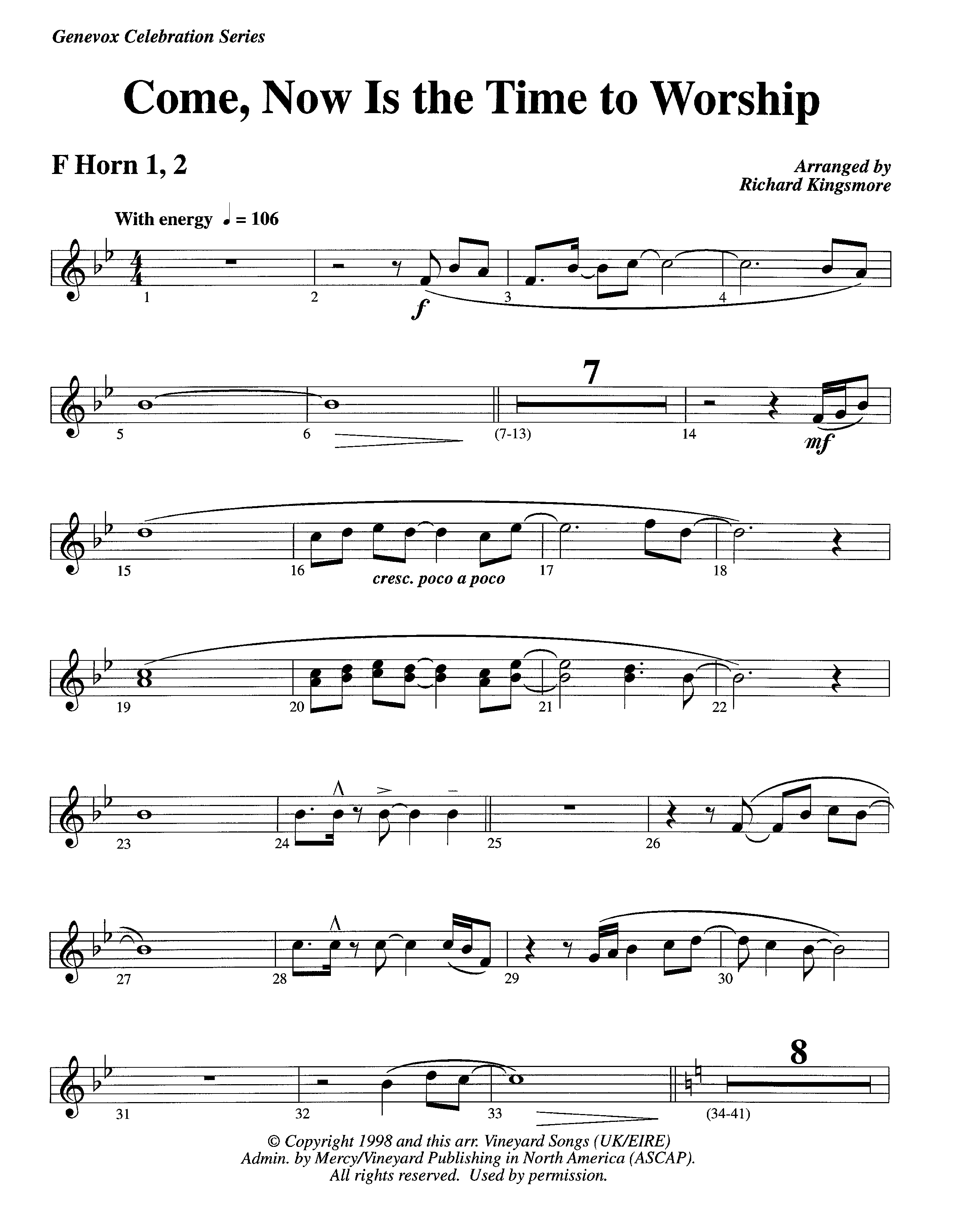 Come Now Is The Time To Worship (Instrumental) French Horn 1/2 (Lifeway Worship / Arr. Richard Kingsmore)