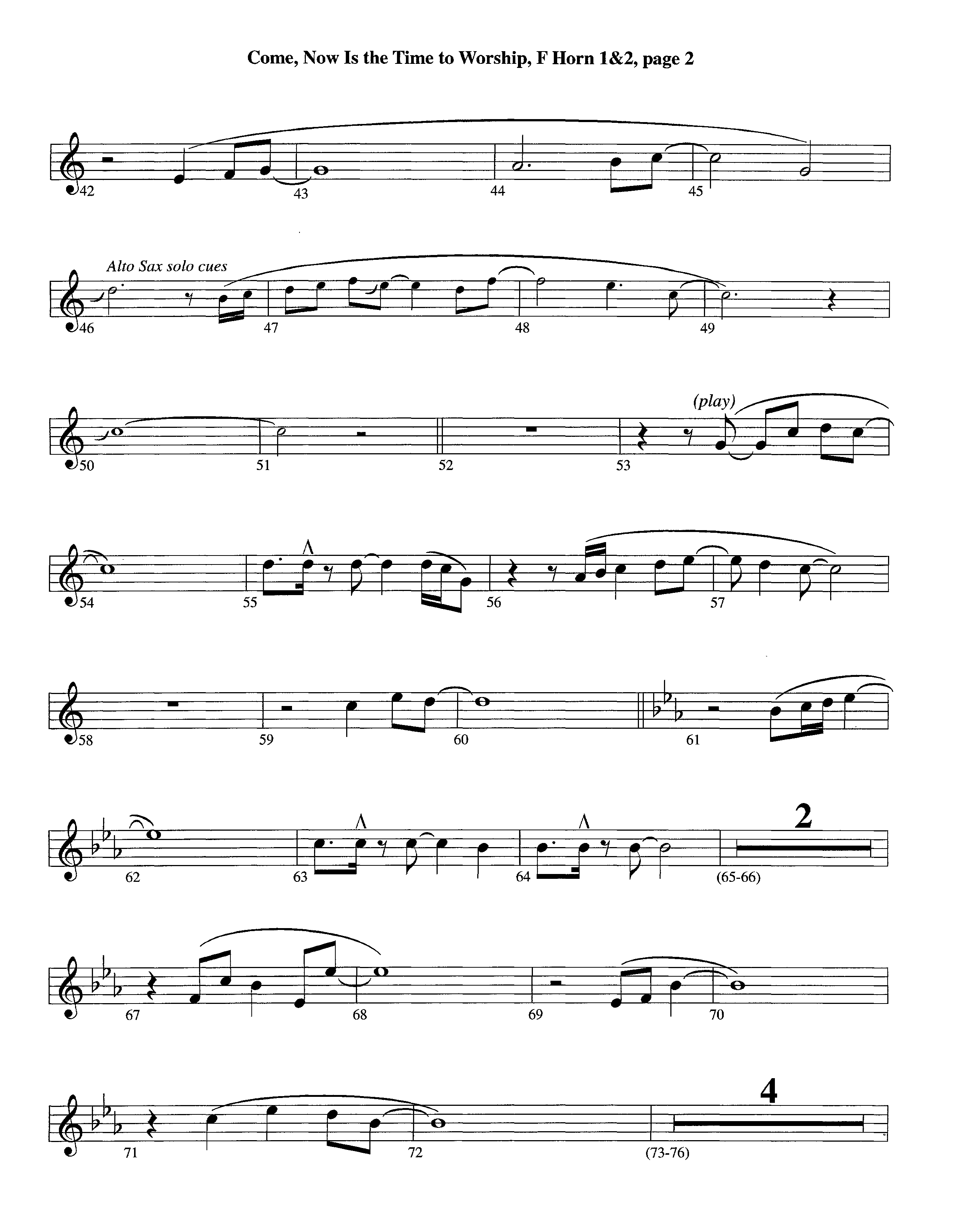 Come Now Is The Time To Worship (Instrumental) French Horn 1/2 (Lifeway Worship / Arr. Richard Kingsmore)