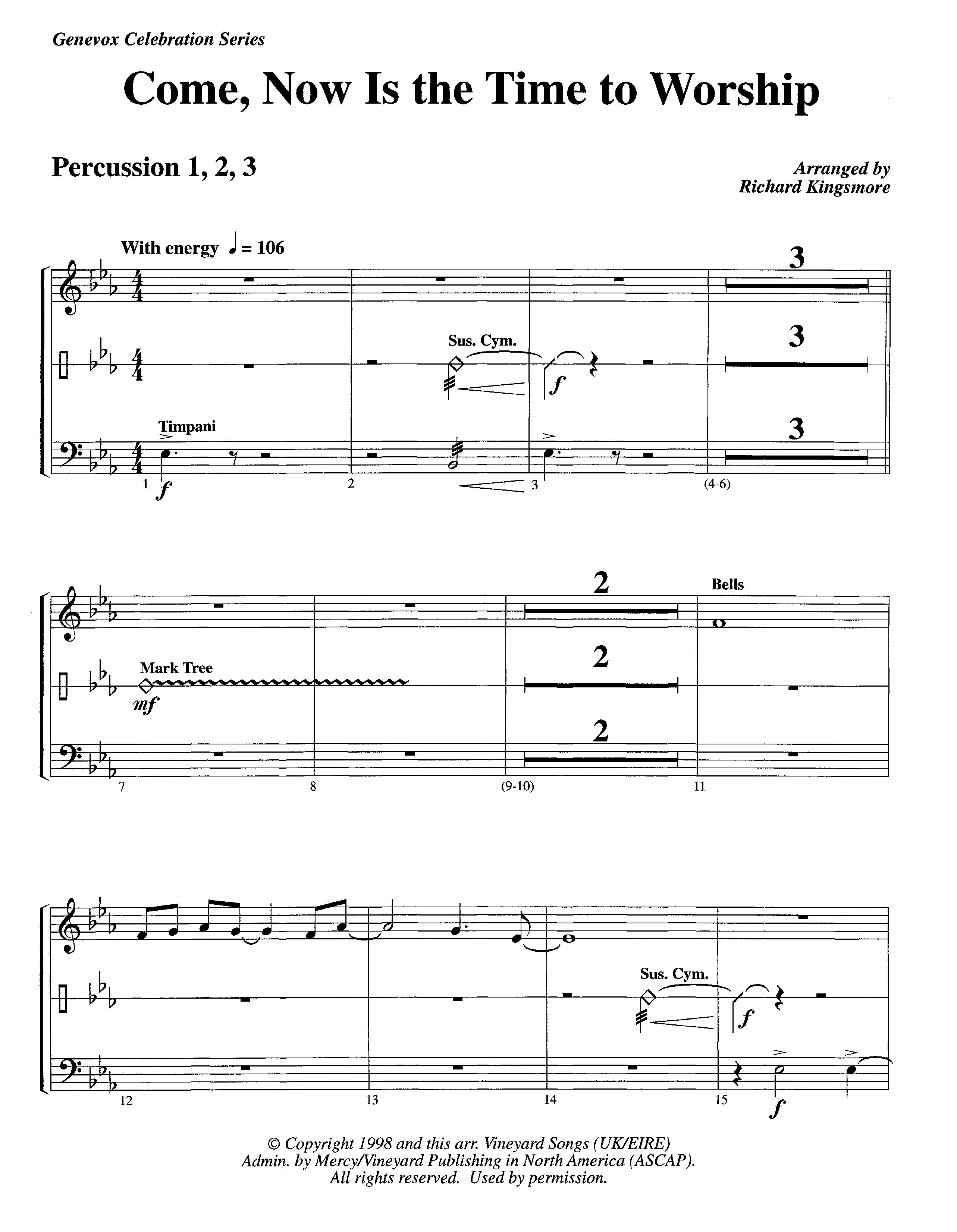 Come Now Is The Time To Worship (Instrumental) Percussion 1/2 (Lifeway Worship / Arr. Richard Kingsmore)