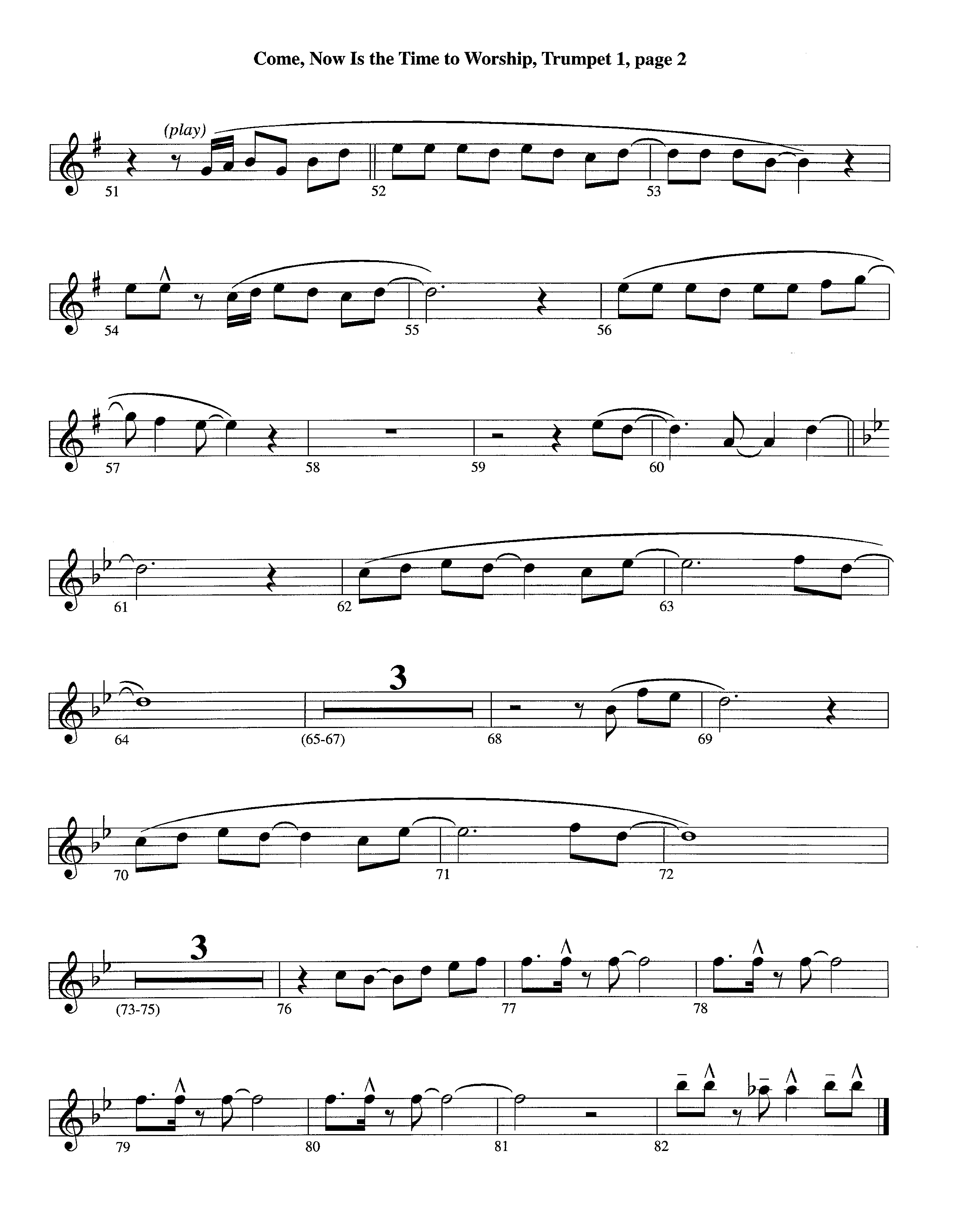 Come Now Is The Time To Worship (Instrumental) Trumpet 1 (Lifeway Worship / Arr. Richard Kingsmore)