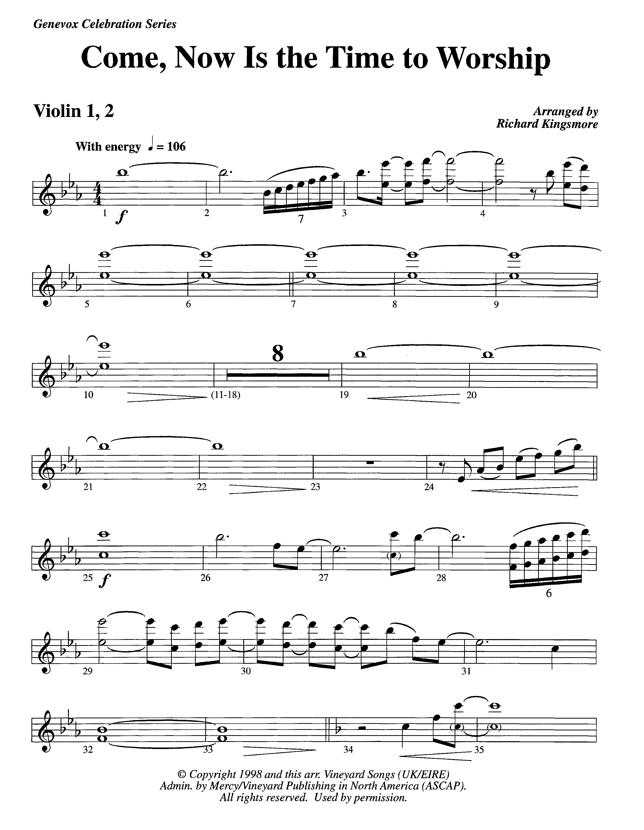 Come Now Is The Time To Worship (Instrumental) Violin 1/2 (Lifeway Worship / Arr. Richard Kingsmore)