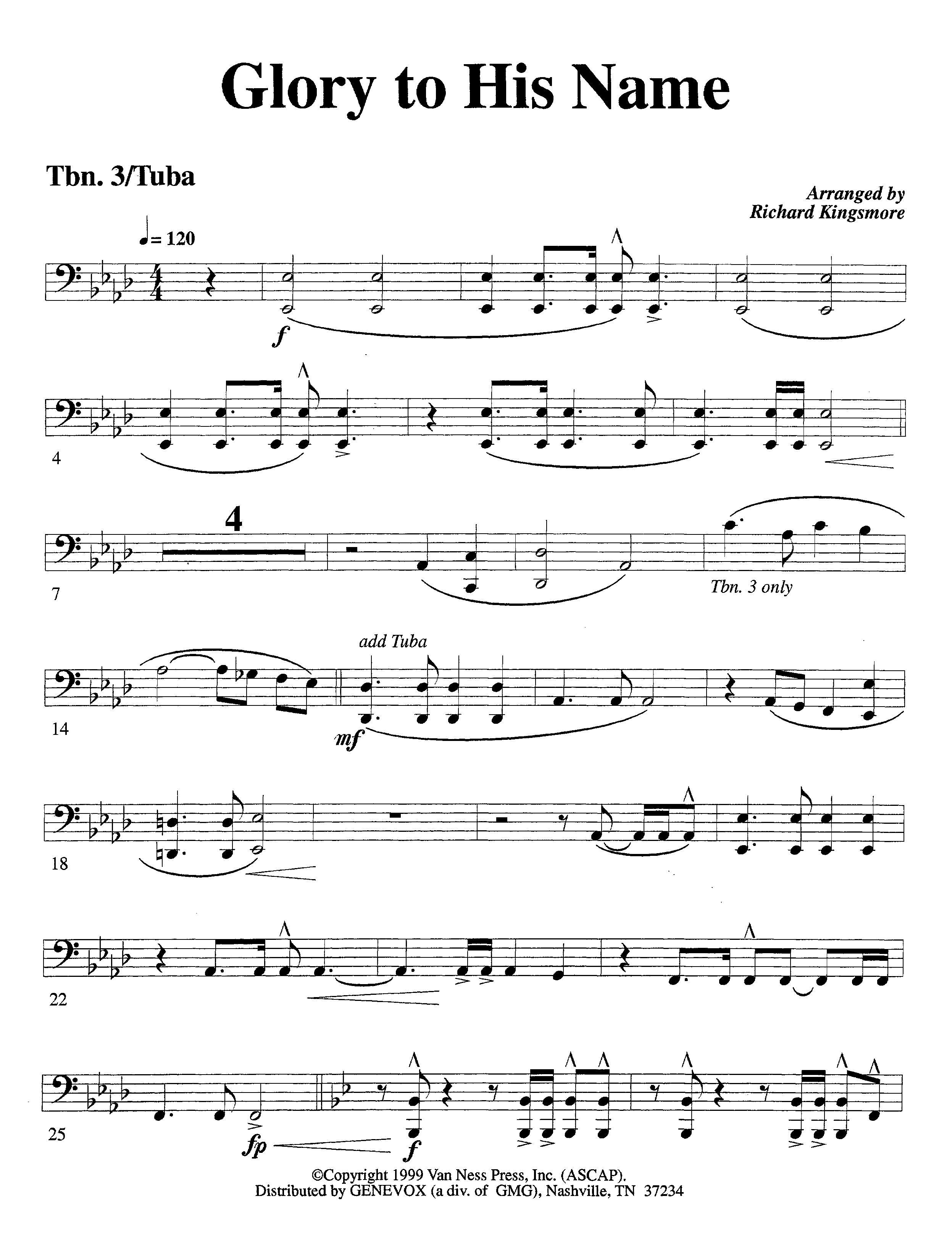 Glory To His Name (Instrumental) Trombone 3/Tuba (Lifeway Worship / Arr. Richard Kingsmore)