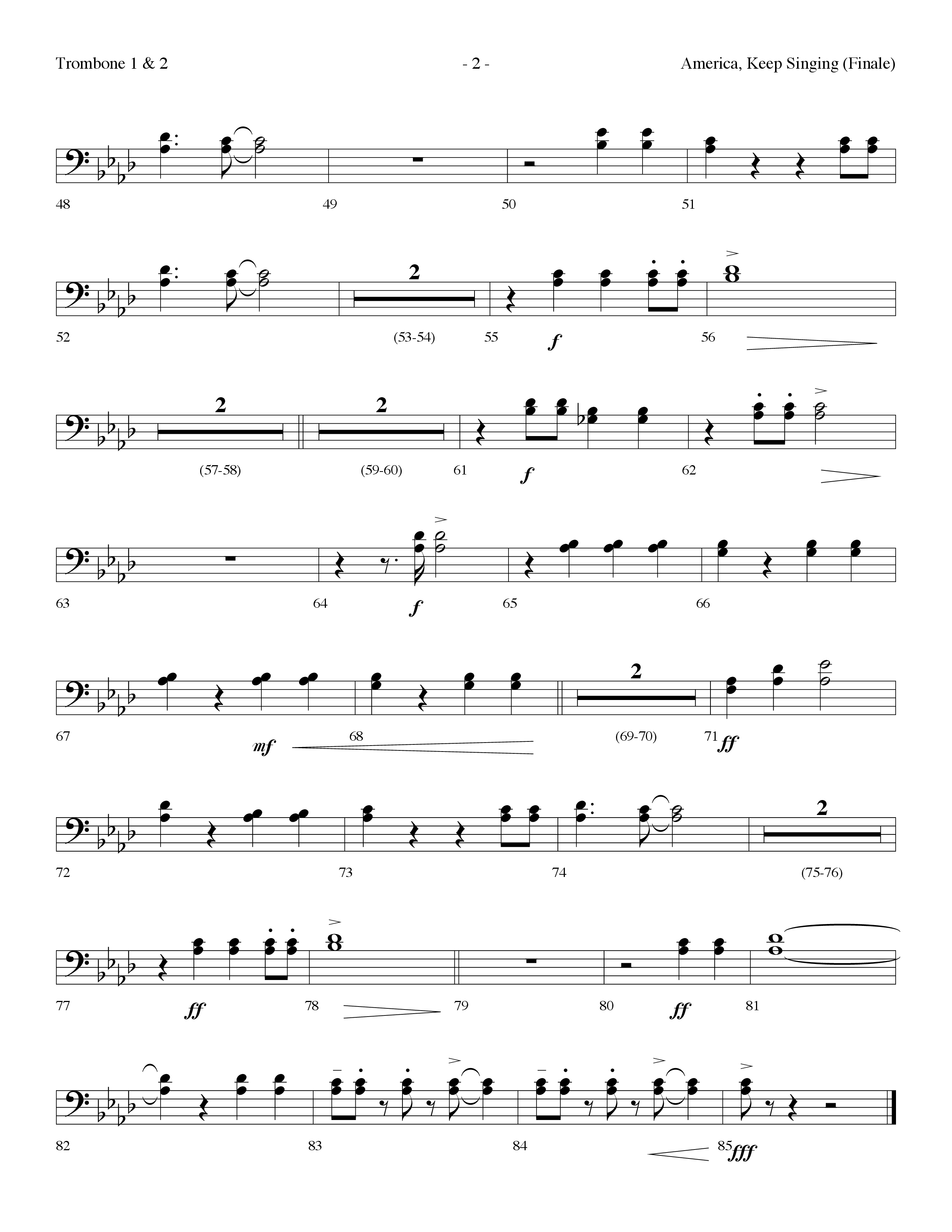 America Keep Singing (Finale) (Choral Anthem SATB) Trombone 1/2 (Lifeway Choral / Arr. Dennis Allen)