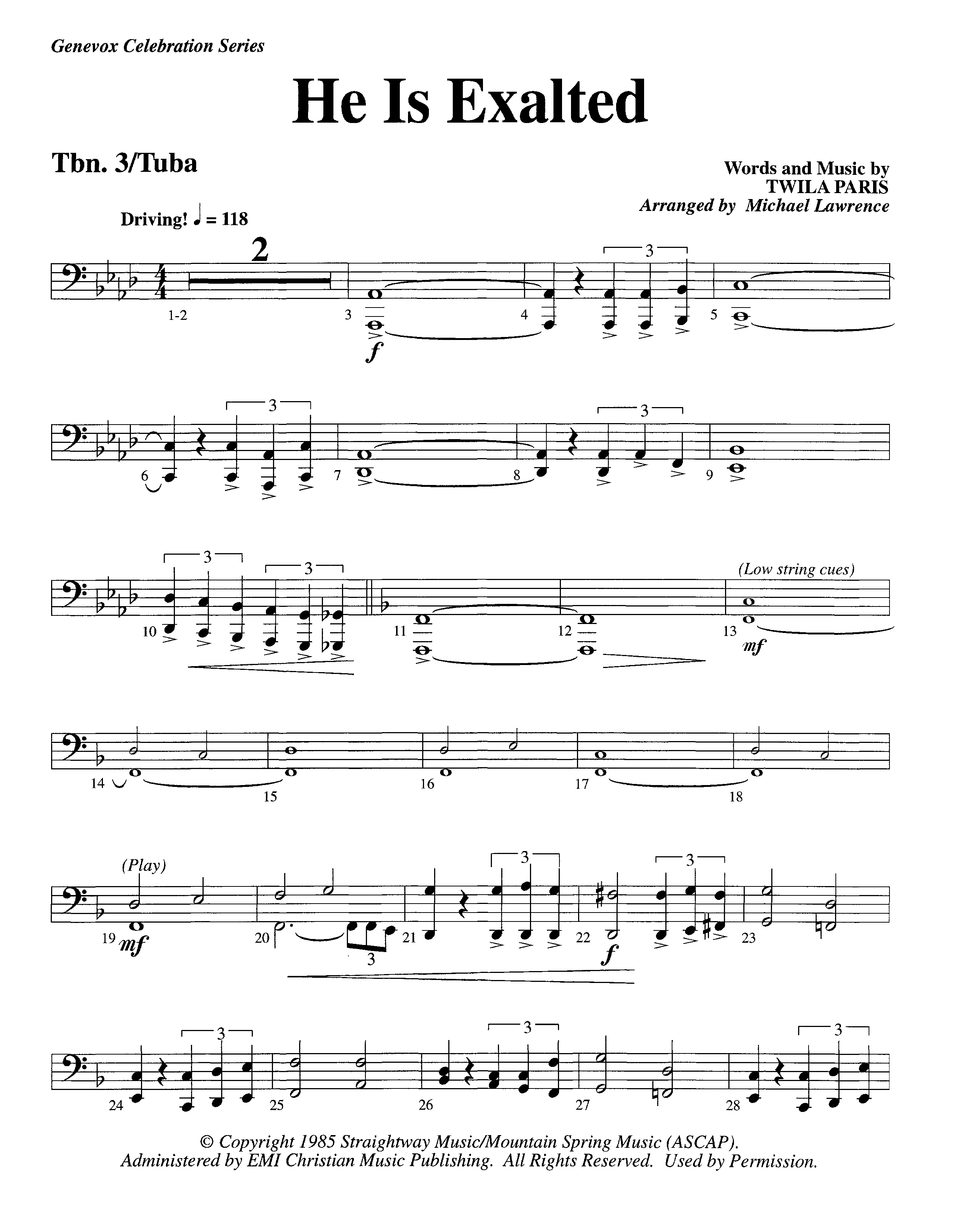 He Is Exalted (Instrumental) Trombone 3/Tuba (Lifeway Worship / Arr. Michael Lawrence)