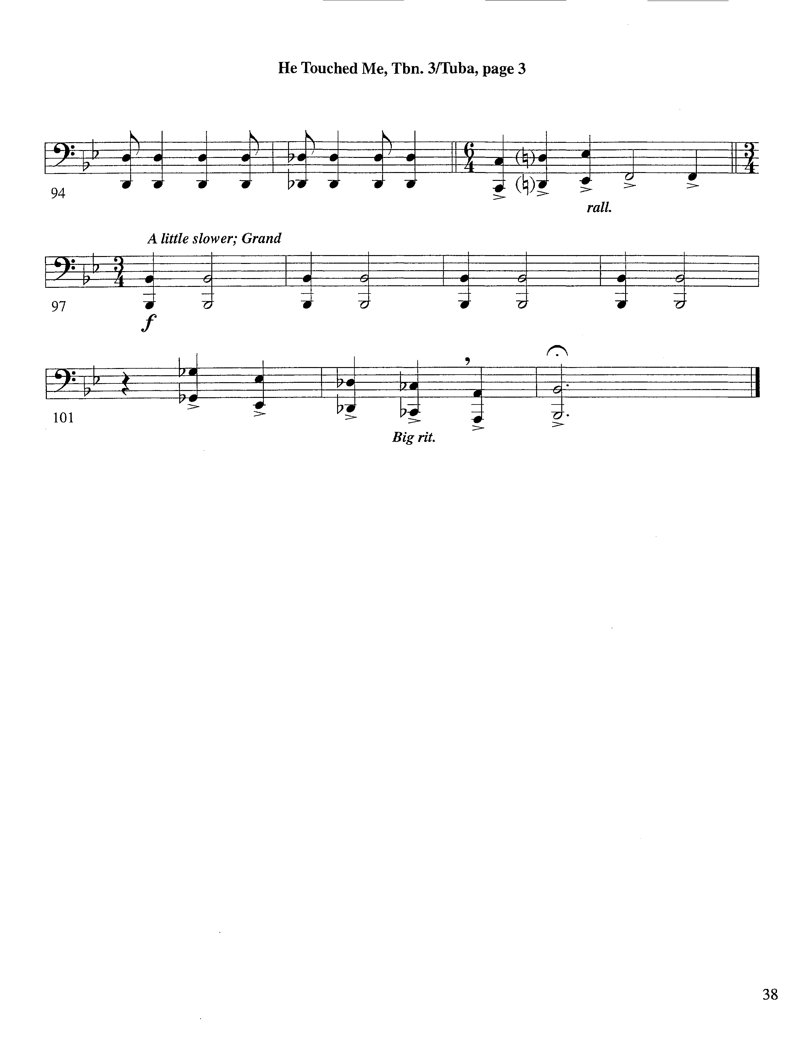 He Touched Me (Instrumental) Trombone 3/Tuba (Lifeway Worship / Arr. Steve Dunn)