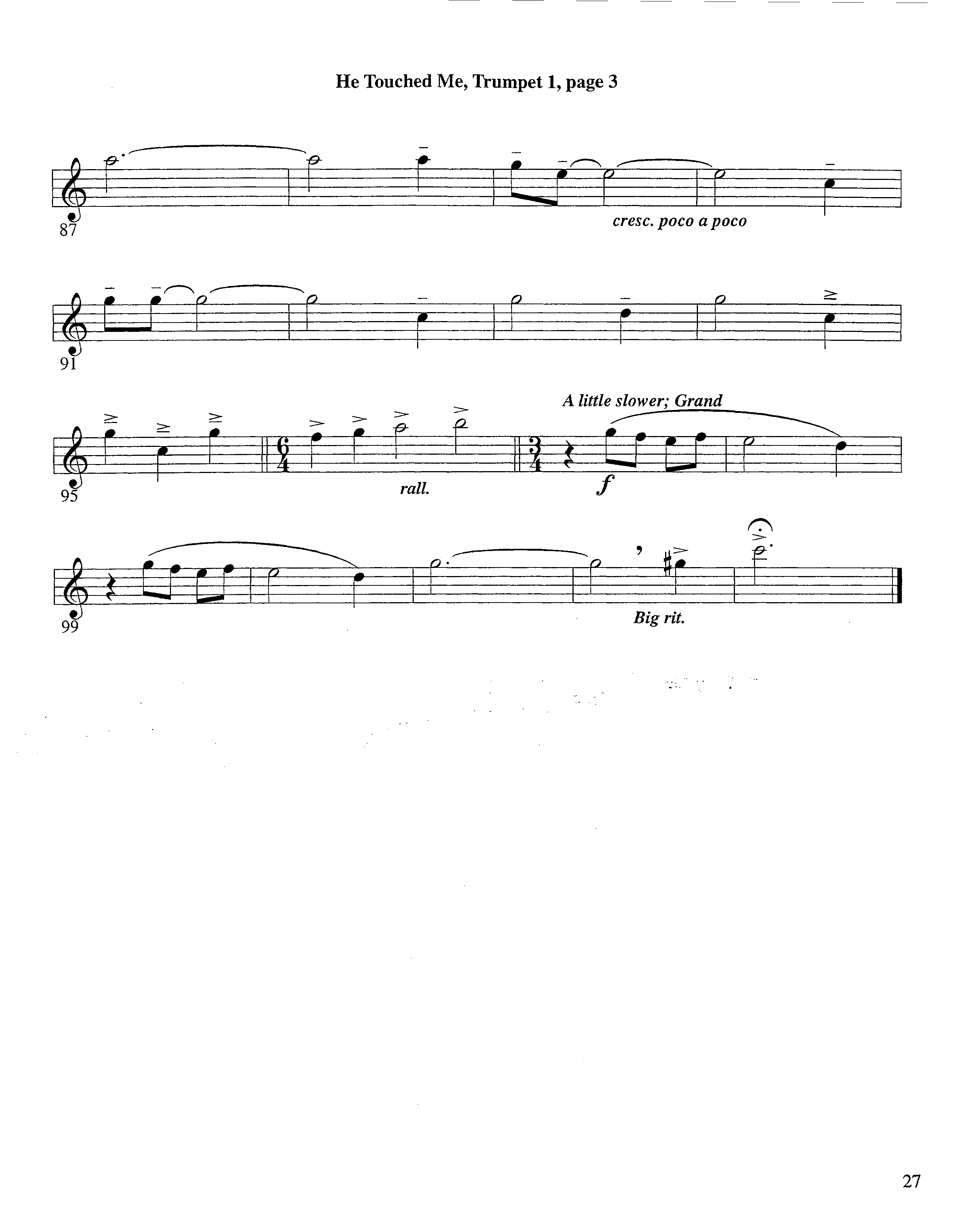 He Touched Me (Instrumental) Trumpet 1 (Lifeway Worship / Arr. Steve Dunn)