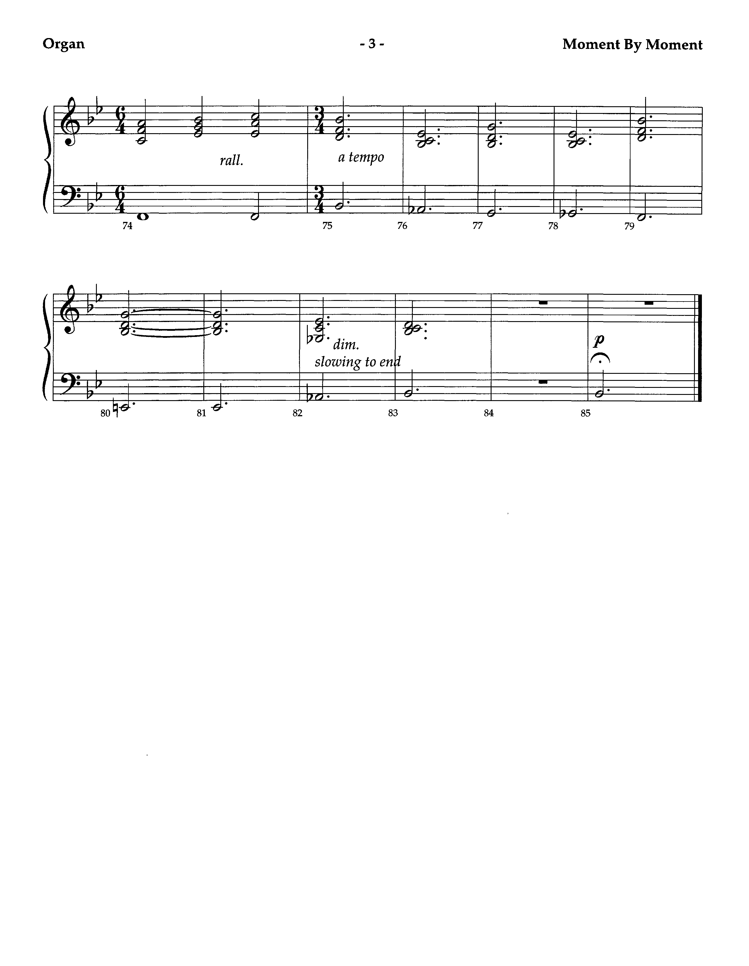 Moment By Moment (Instrumental) Organ (Lifeway Worship / Arr. Steve Dunn)