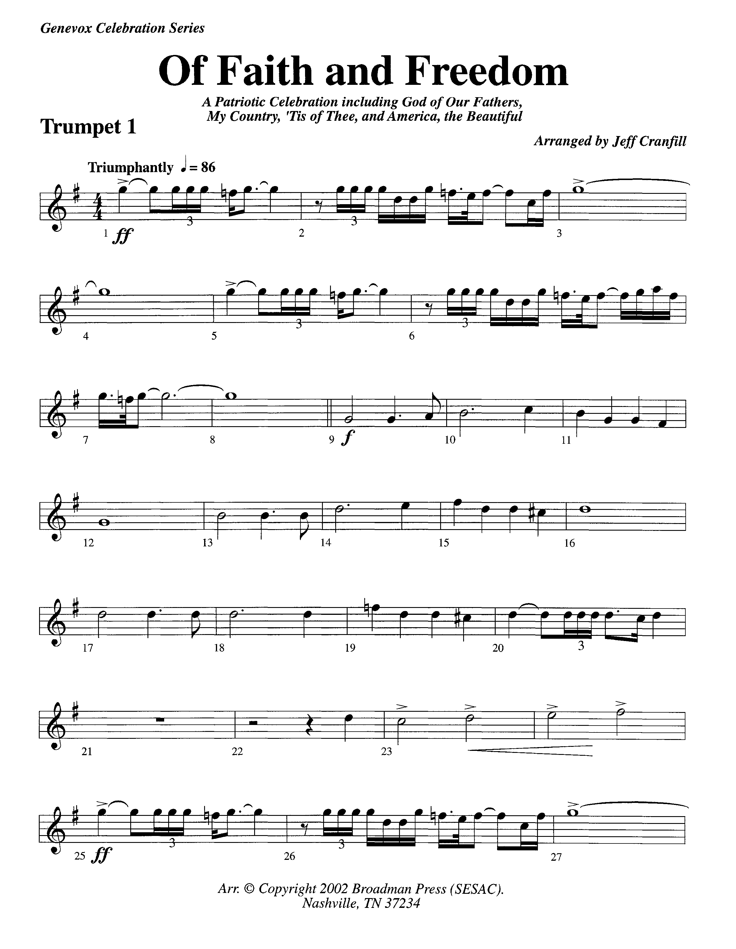 Of Faith And Freedom (Instrumental) Trumpet 1 (Lifeway Worship / Arr. Jeff Cranfill)