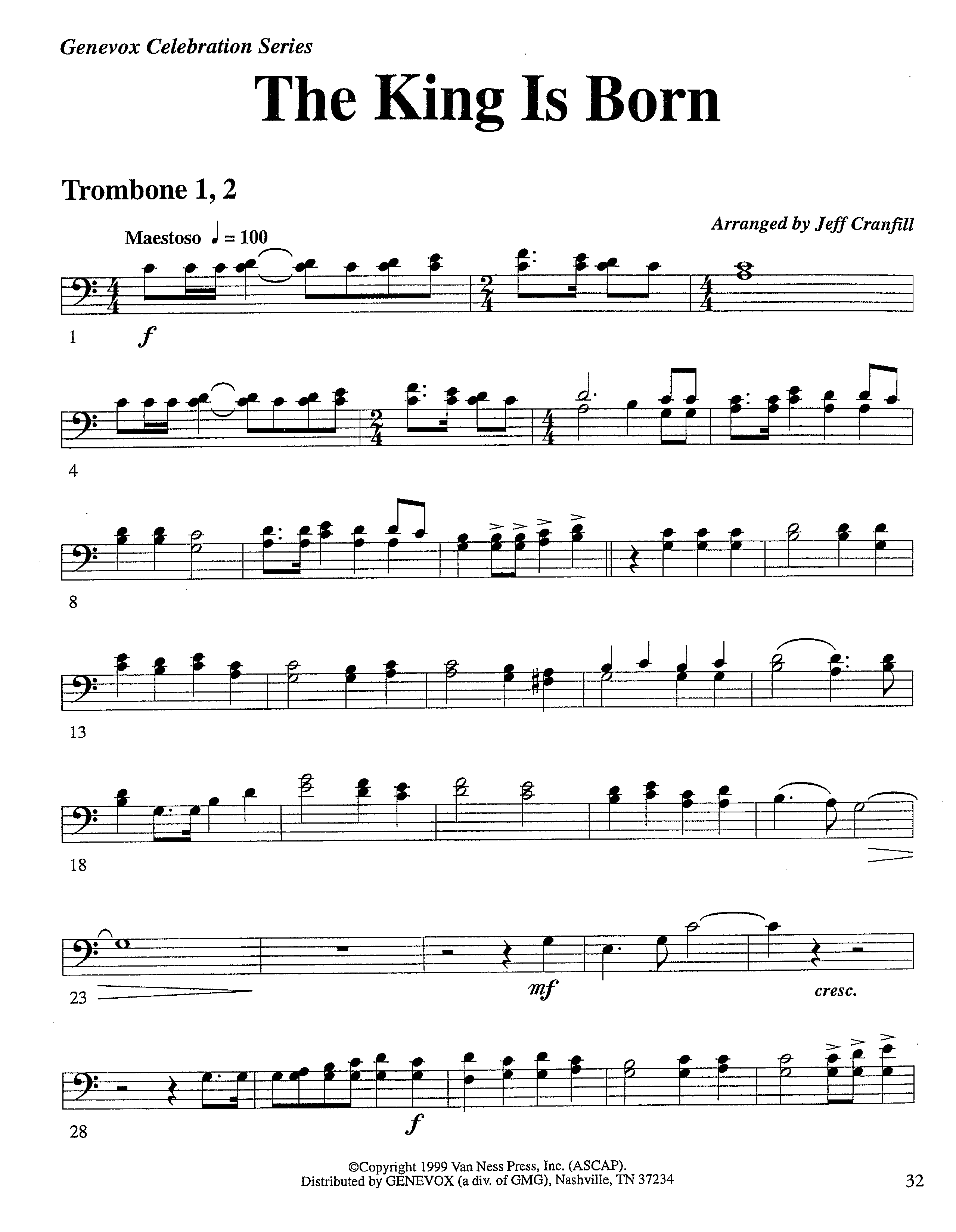 The King Is Born (Instrumental) Trombone 1/2 (Lifeway Worship / Arr. Jeff Cranfill)