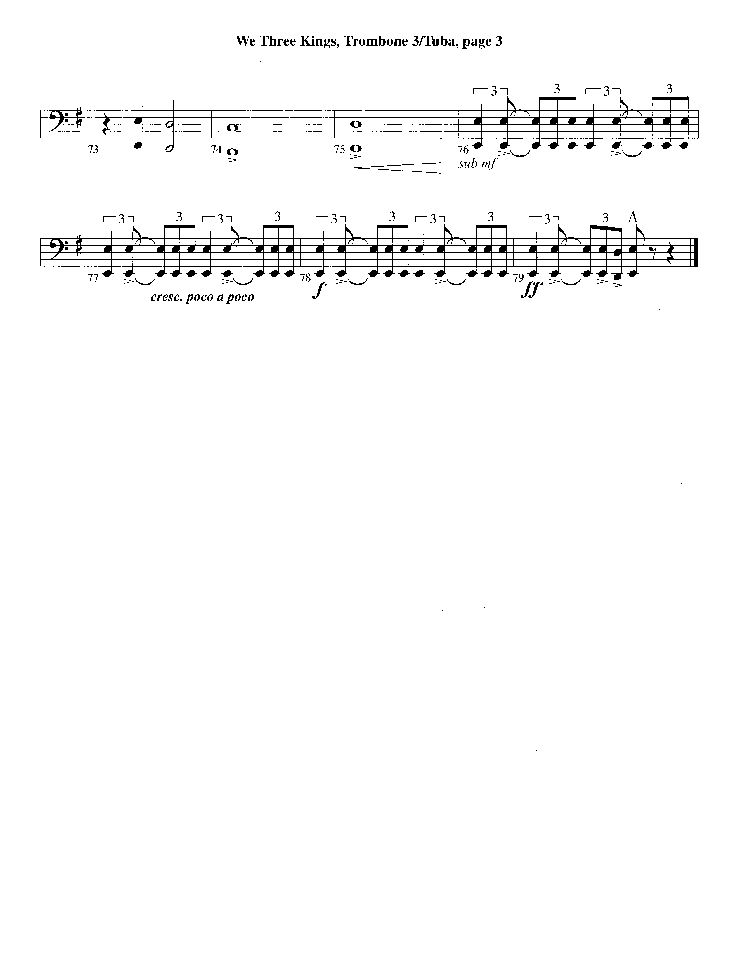 We Three Kings (Instrumental) Trombone 3/Tuba (Lifeway Worship / Arr. Richard Kingsmore)