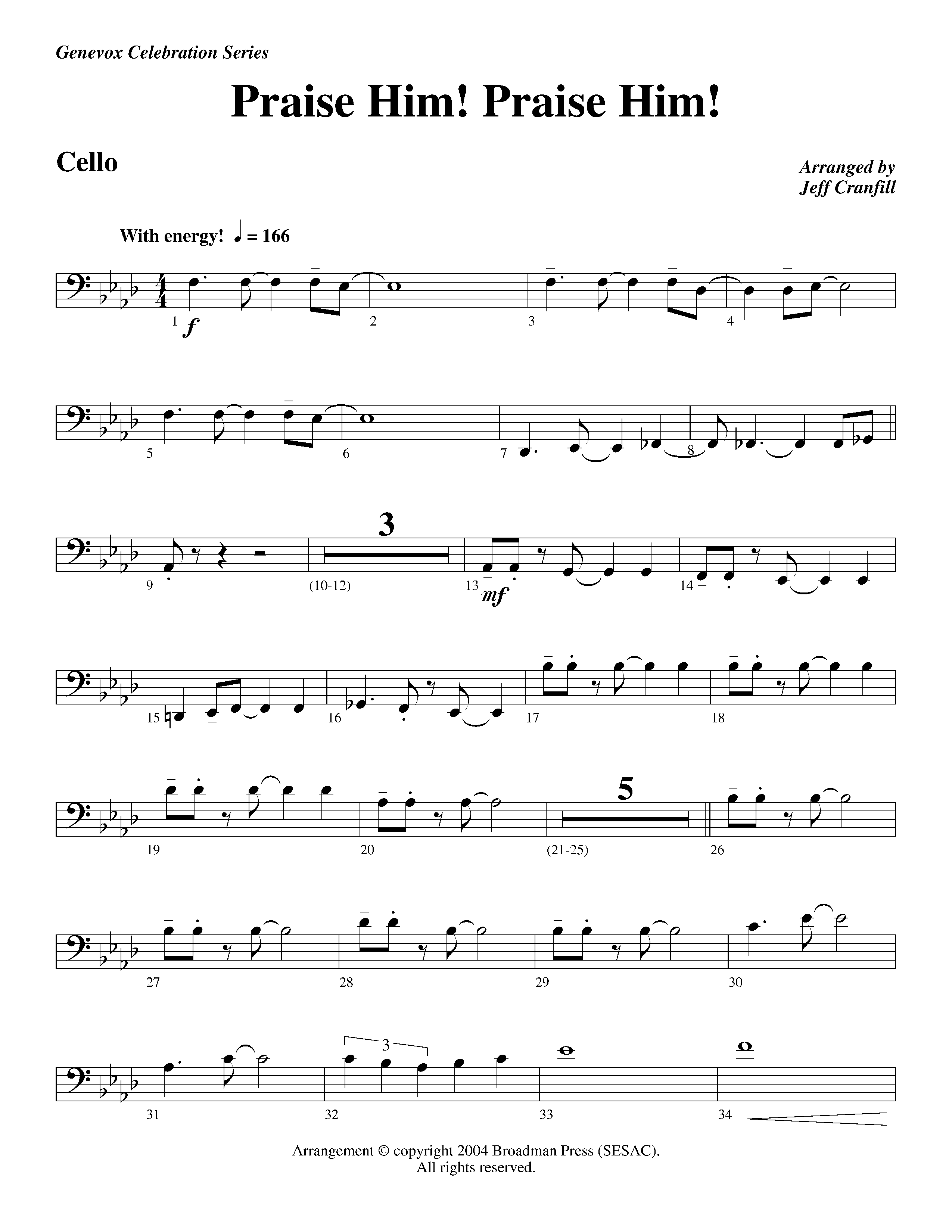 Praise Him Praise Him (Instrumental) Cello (Lifeway Worship / Arr. Jeff Cranfill)